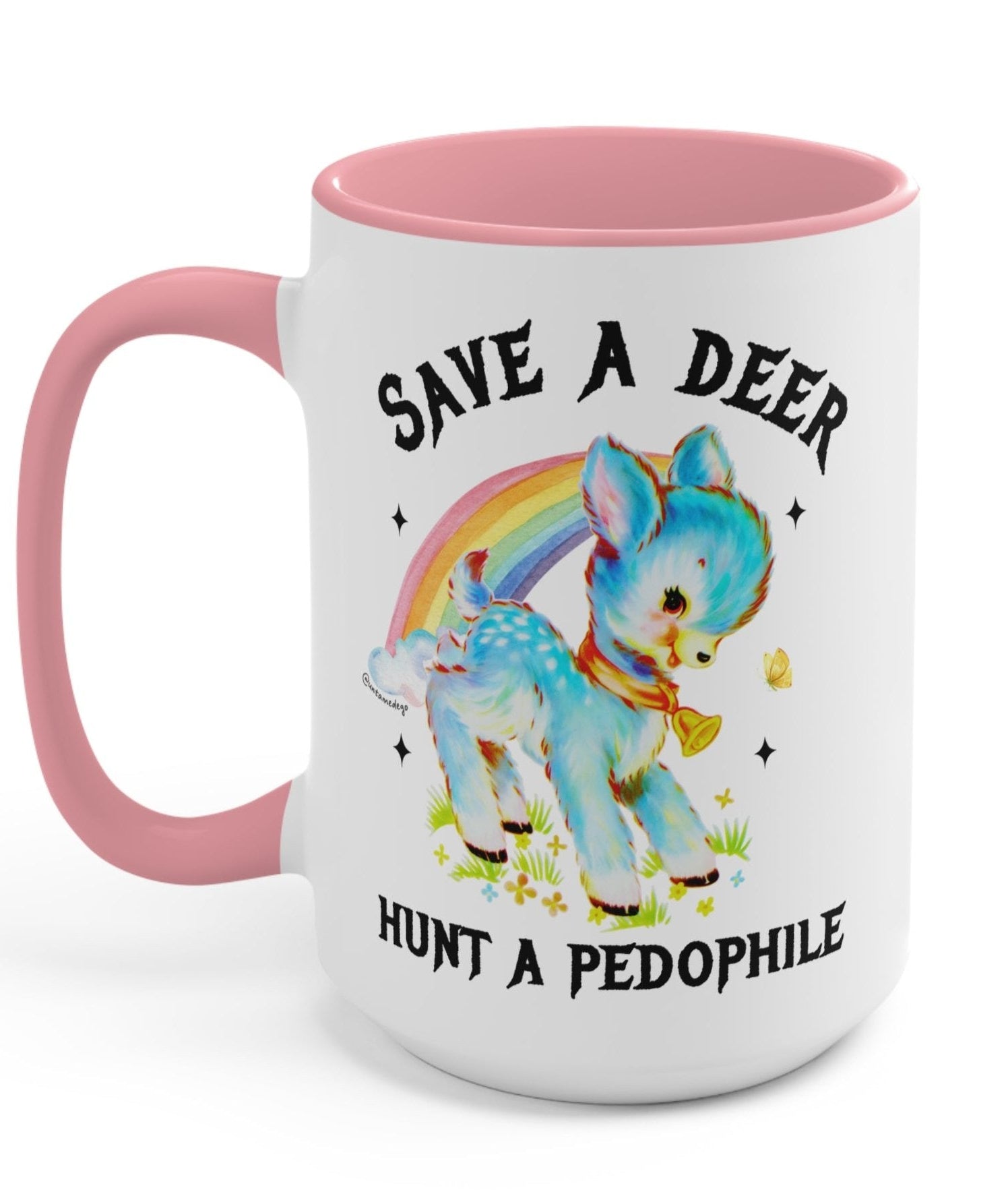 Save A Deer Hunt A Pedophile Mug - UntamedEgo LLC.