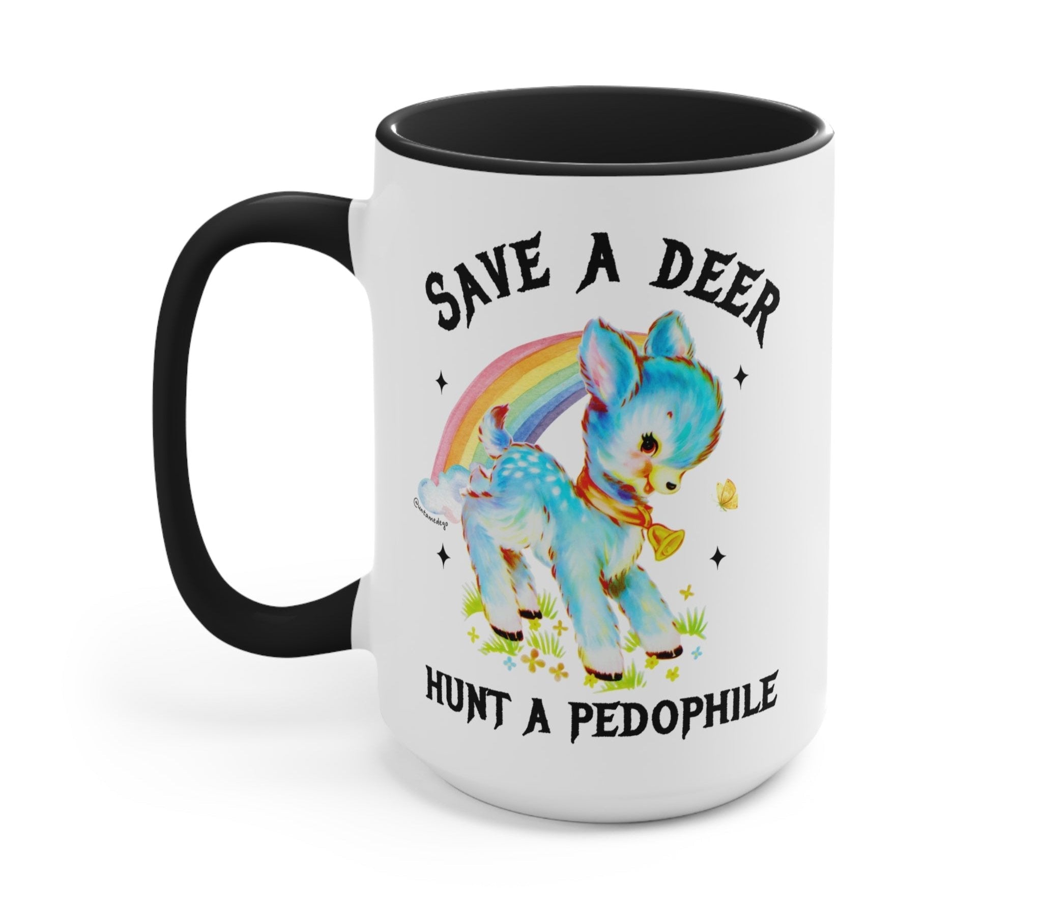 Save A Deer Hunt A Pedophile Mug - UntamedEgo LLC.