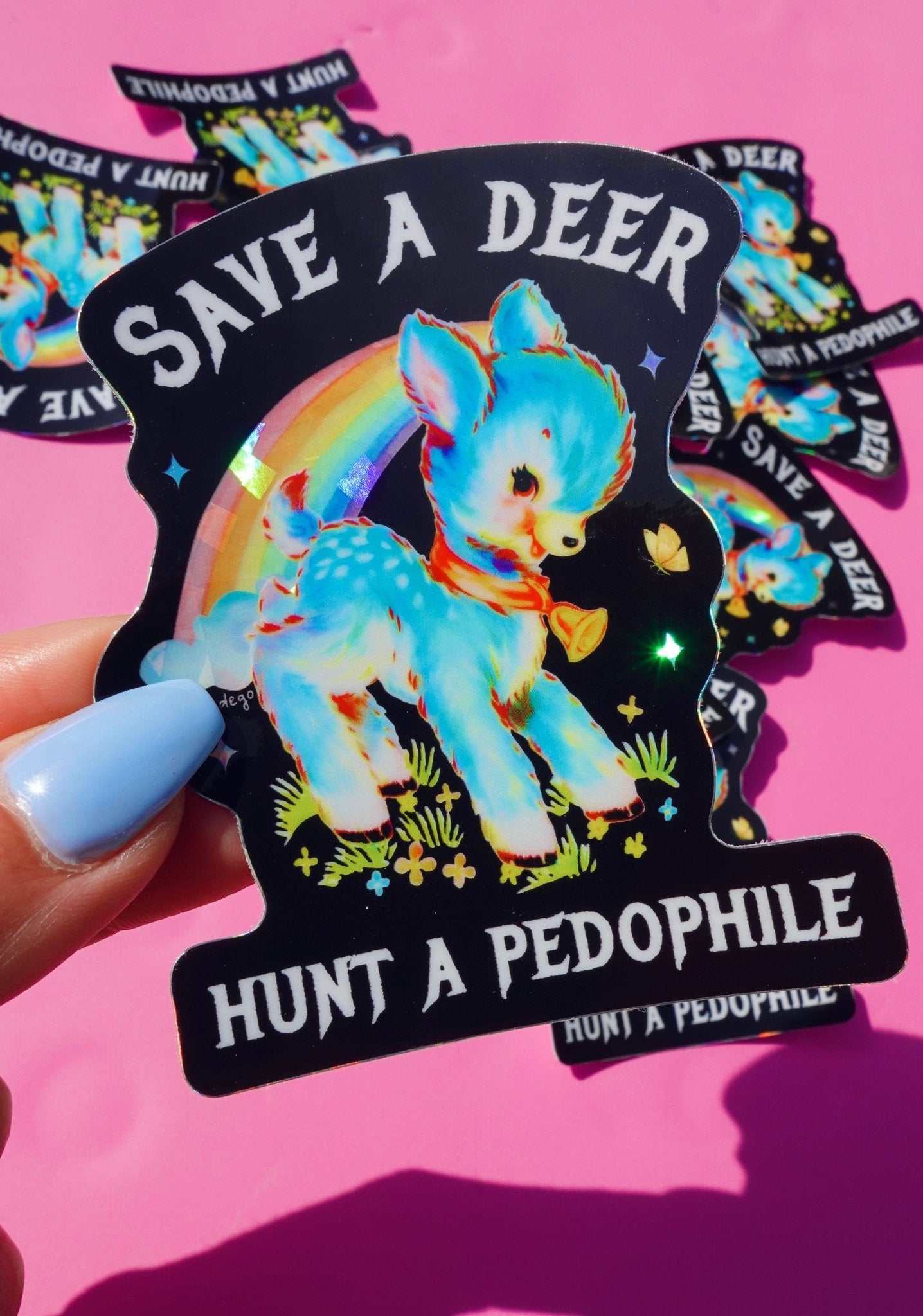 Save a Deer Hunt A Pedophile Sticker - UntamedEgo LLC.