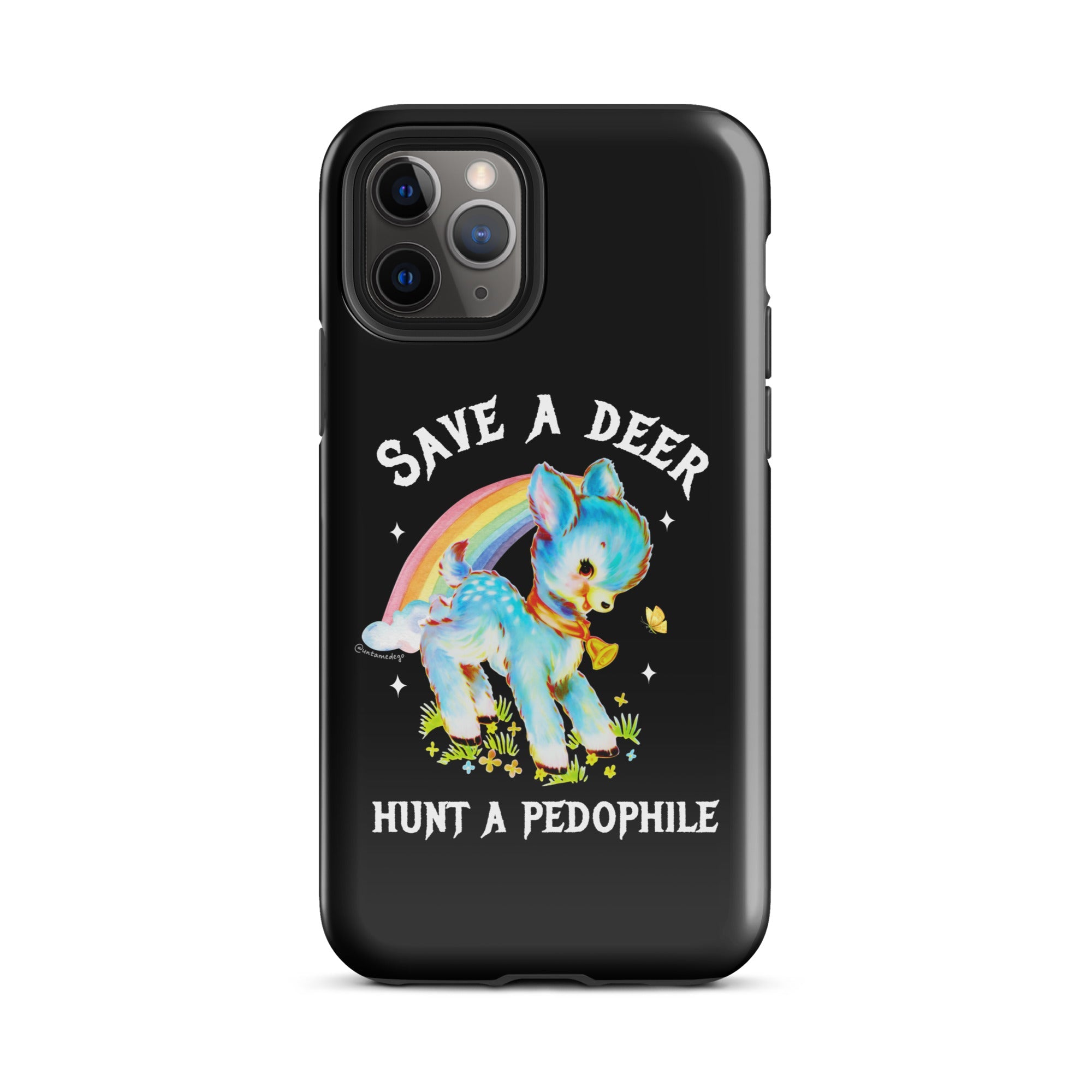 Save A Deer Hunt A Pedophile Tough Case for iPhone® - UntamedEgo LLC.
