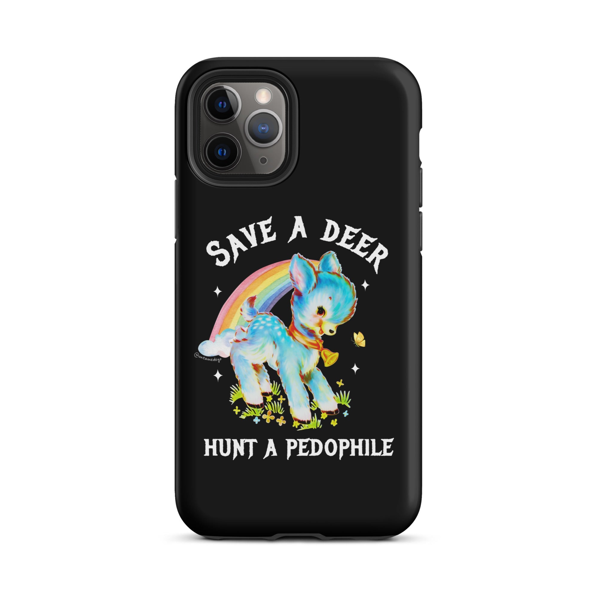 Save A Deer Hunt A Pedophile Tough Case for iPhone® - UntamedEgo LLC.