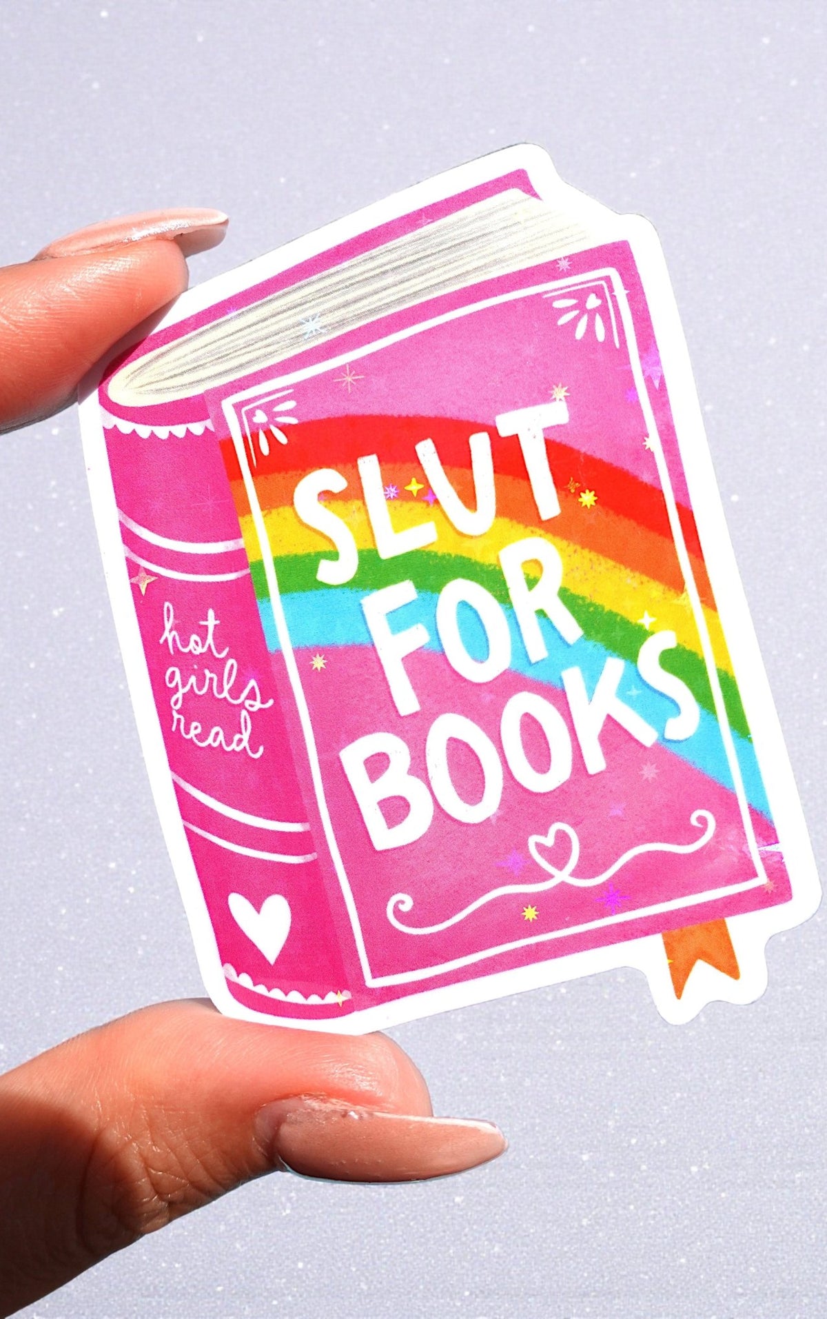 Slut For Books Sticker – Funny Bookish Glitter Vinyl Sticker - UntamedEgo LLC.