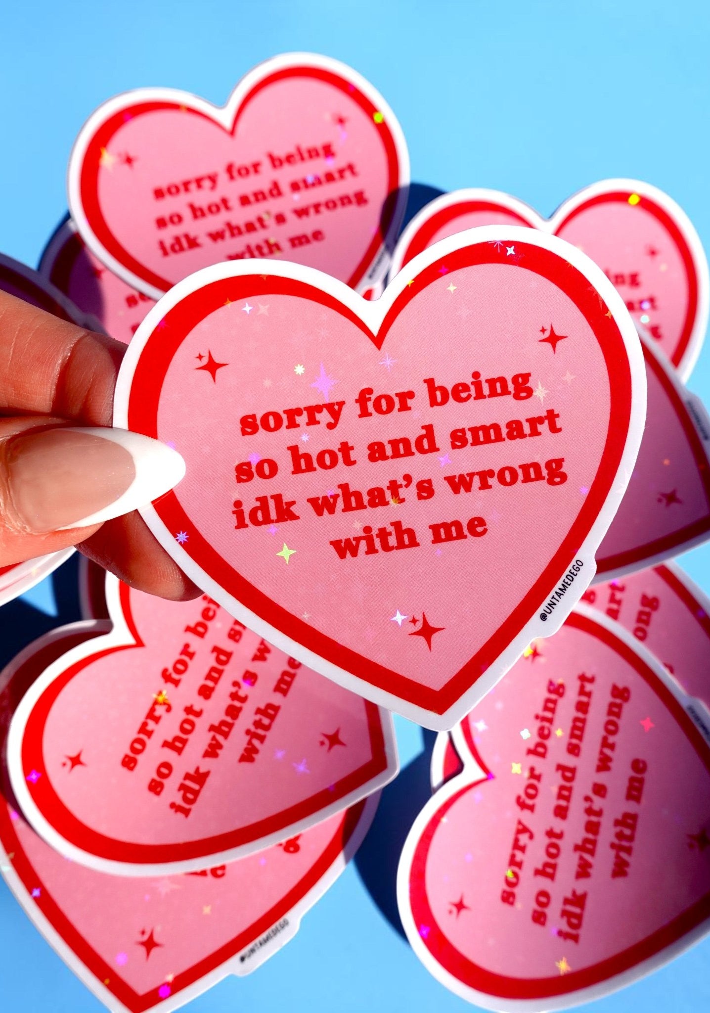 Sorry for Being So Hot Sticker - UntamedEgo LLC.