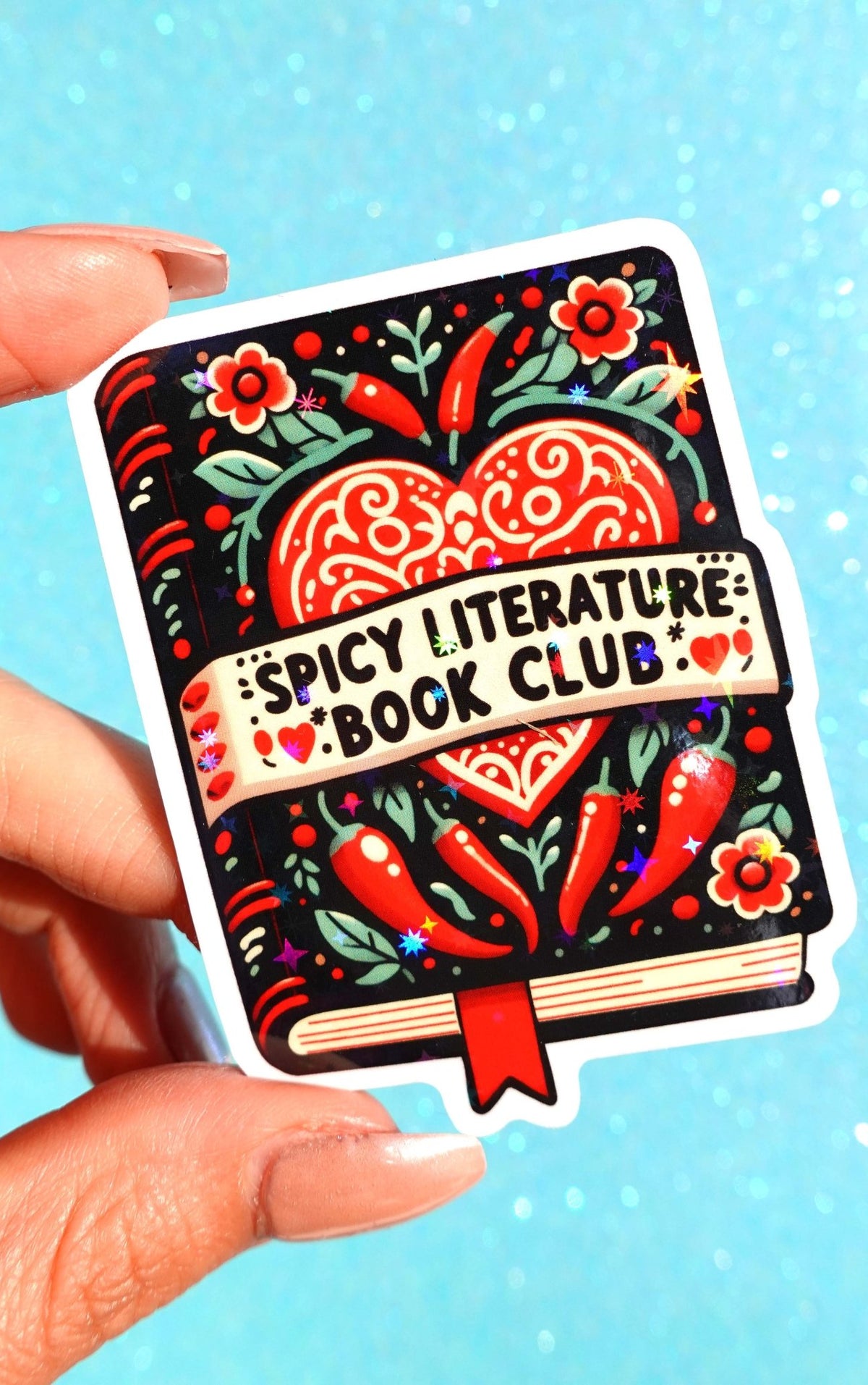 Spicy Literature Book Club Sticker – Funny Romance Reader Glitter Vinyl Sticker - UntamedEgo LLC.