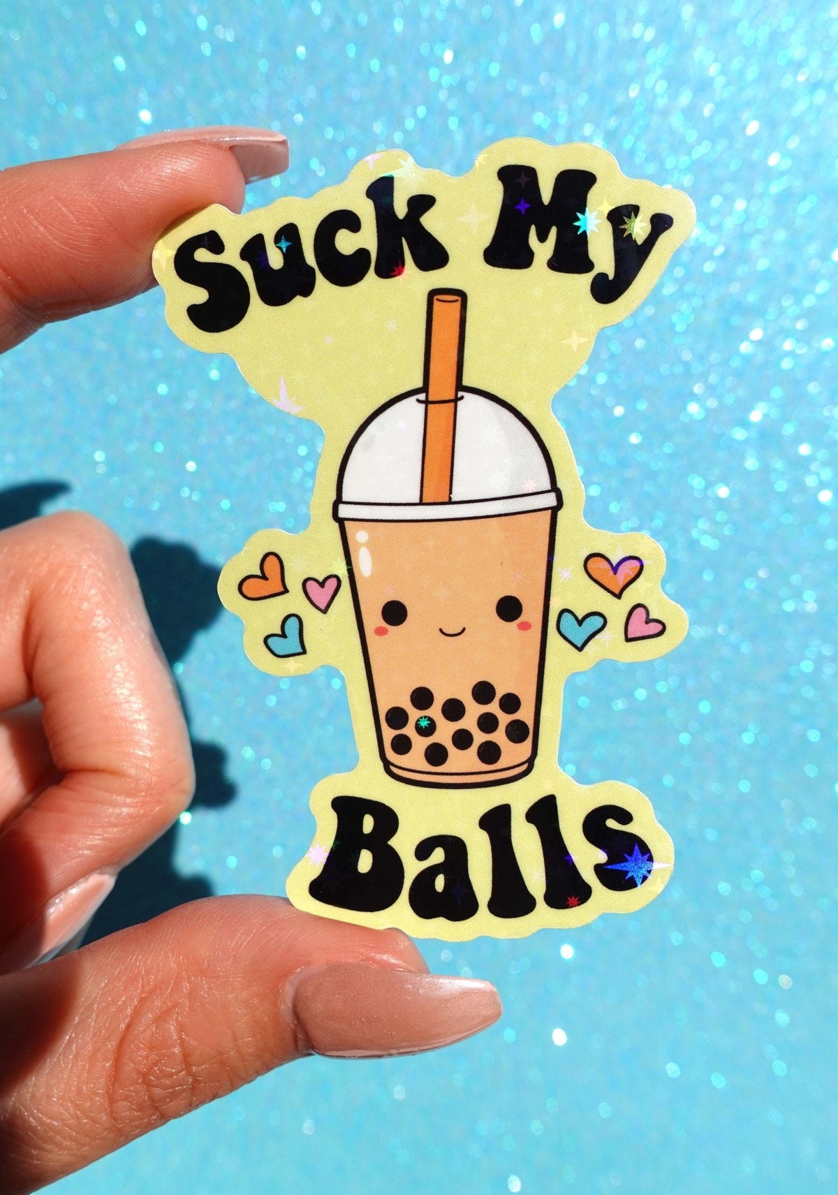 Suck My Balls Sticker – Funny Boba Tea Holographic Vinyl Sticker - UntamedEgo LLC.