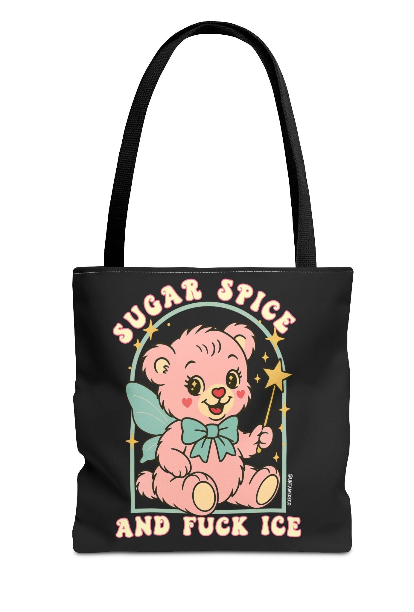 Sugar Spice Fuck ICe Tote Bag - UntamedEgo LLC.