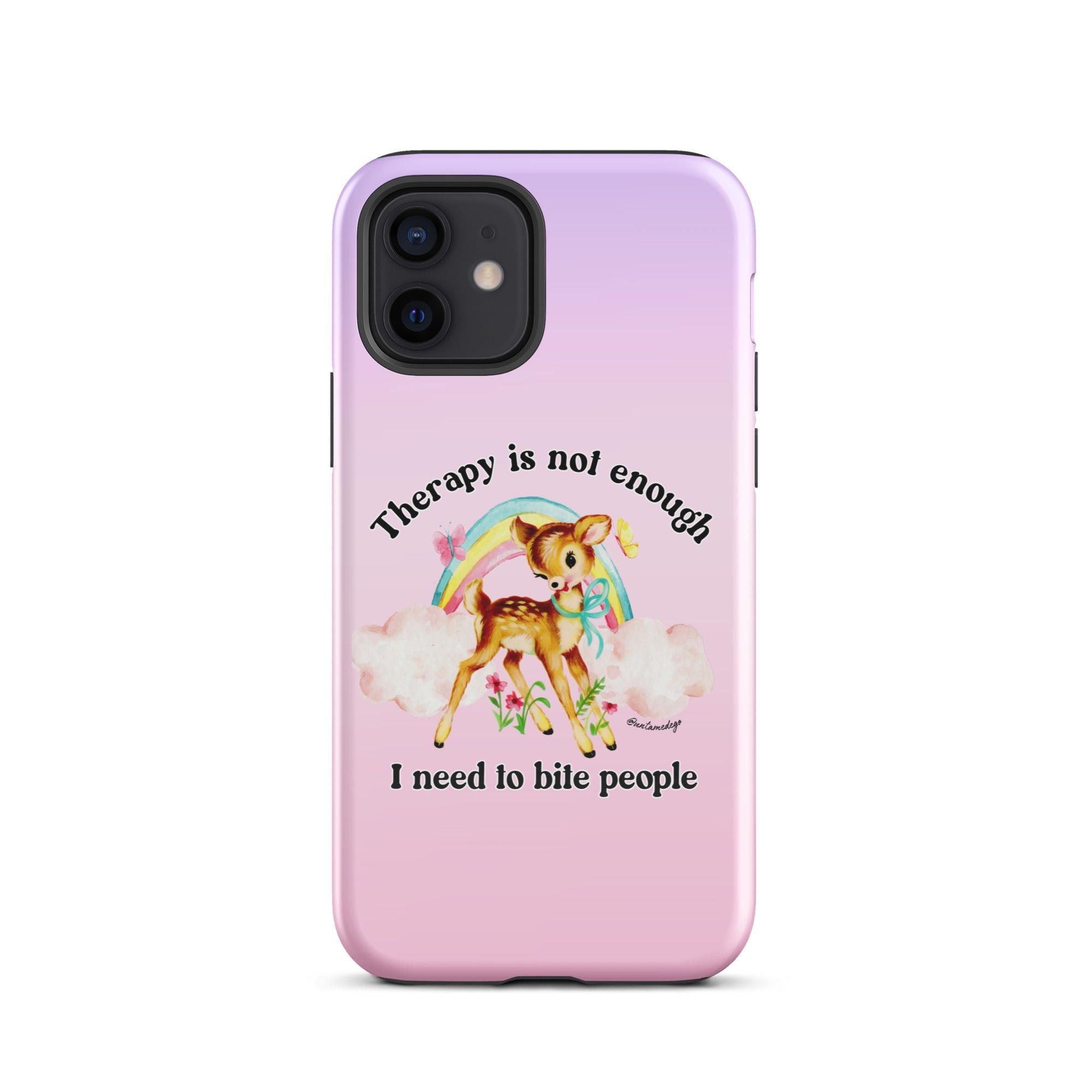Therapy Is Not Enough I Need To Fight People Tough Case for iPhone® - UntamedEgo LLC.