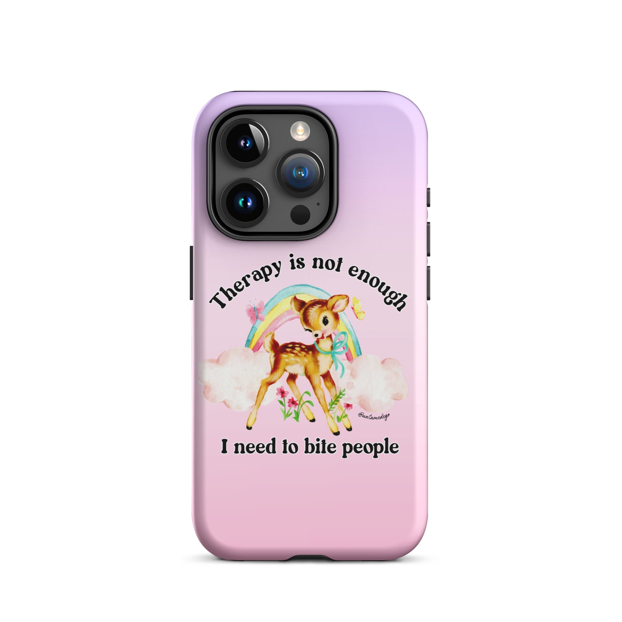 Therapy Is Not Enough I Need To Fight People Tough Case for iPhone® - UntamedEgo LLC.