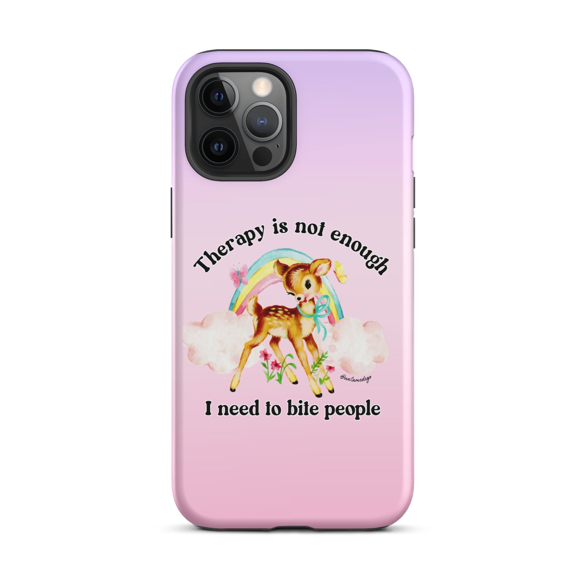 Therapy Is Not Enough I Need To Fight People Tough Case for iPhone® - UntamedEgo LLC.