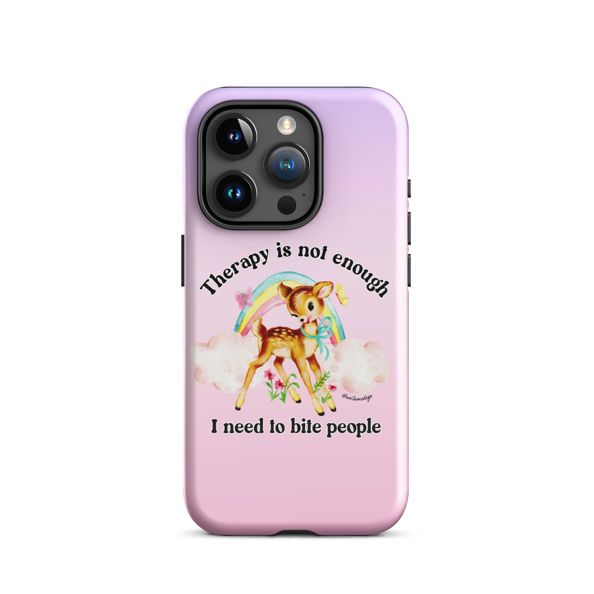 Therapy Is Not Enough I Need To Fight People Tough Case for iPhone® - UntamedEgo LLC.