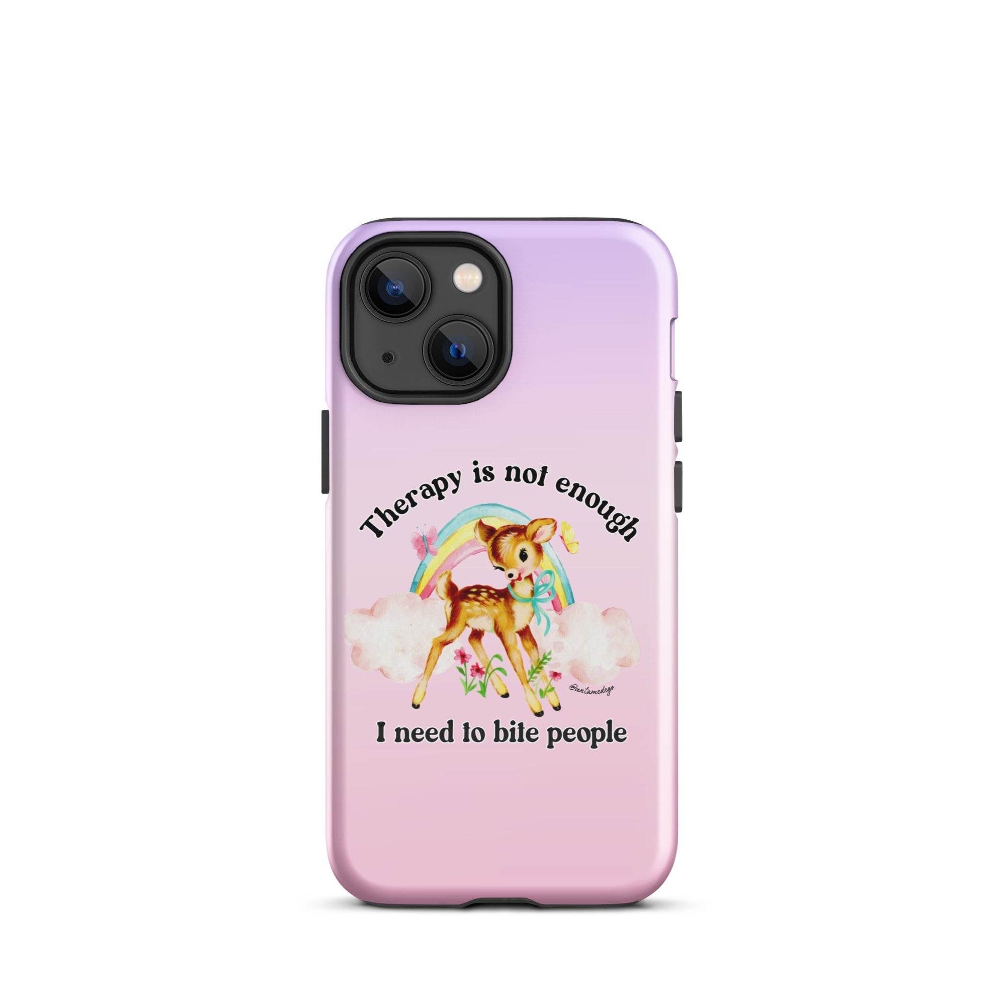 Therapy Is Not Enough I Need To Fight People Tough Case for iPhone® - UntamedEgo LLC.
