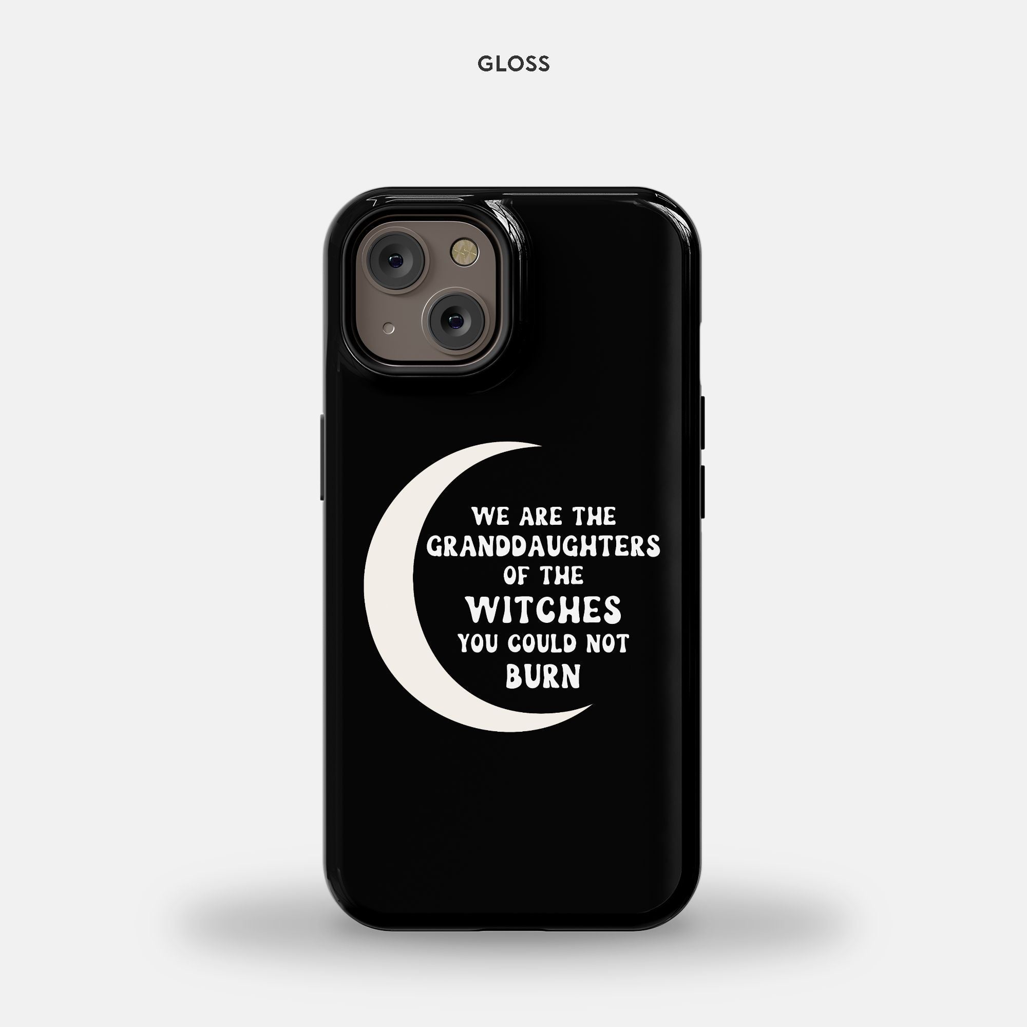 We Are The Granddaughters Of The Witches You Could Not Burn iPhone 14 MagSafe Tough Case - UntamedEgo LLC.