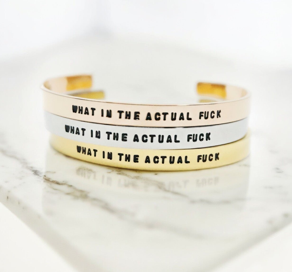 What In The Actual Bracelet Cuff - UntamedEgo LLC.