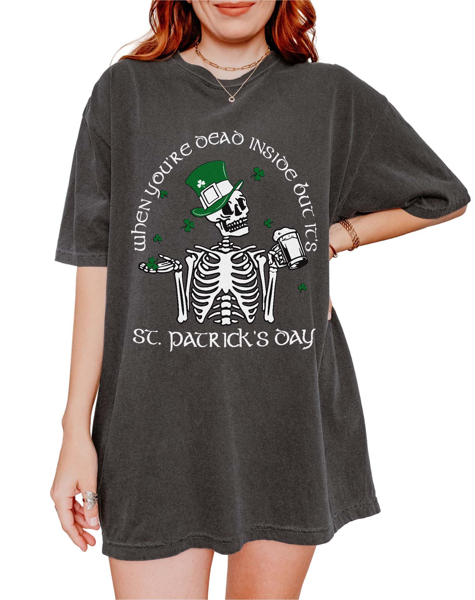When You're Dead Inside But It's Saint Patrick's Day Unisex Tee - UntamedEgo LLC.