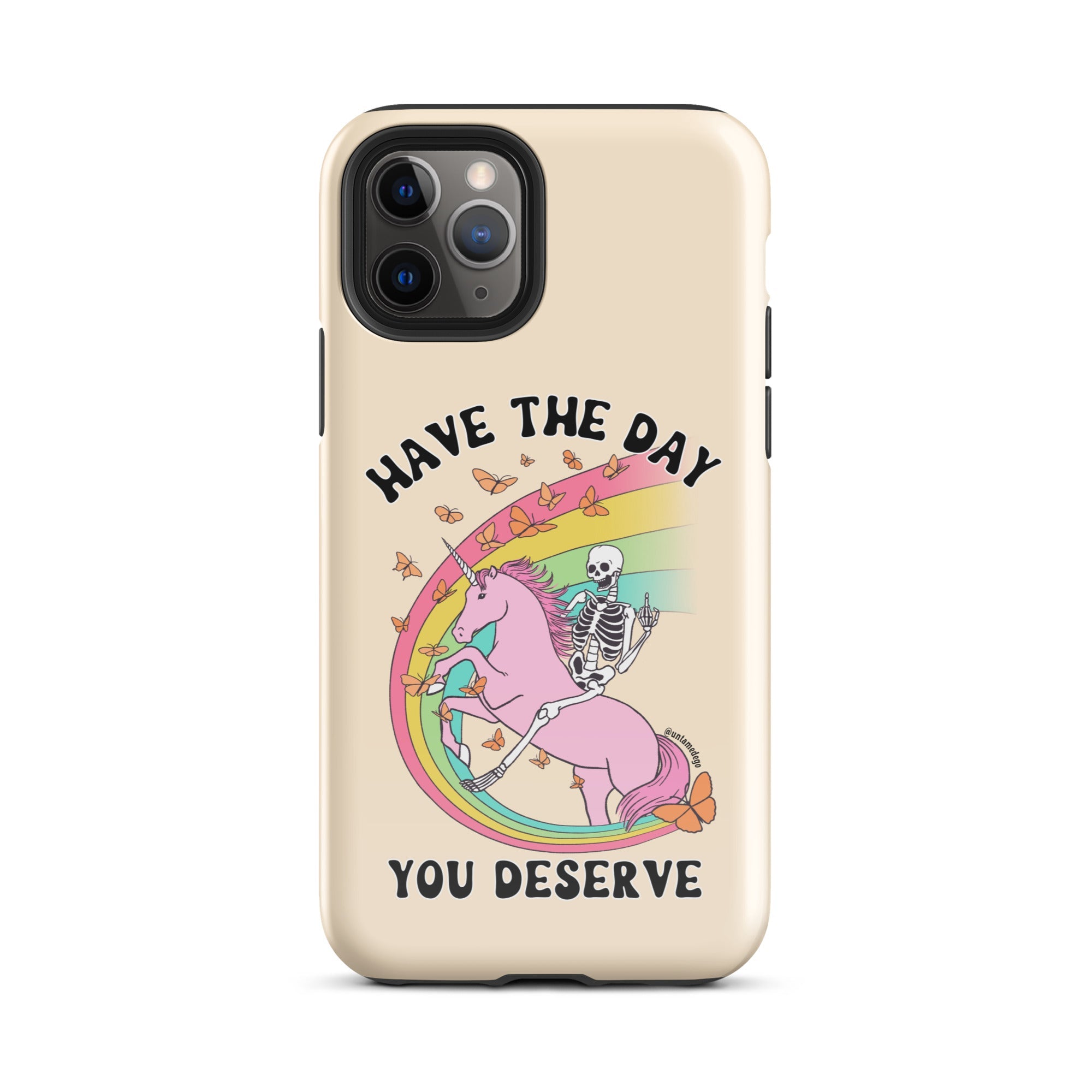 You Don't Have To Die To Be Dead To Me Tough Case for iPhone® - UntamedEgo LLC.