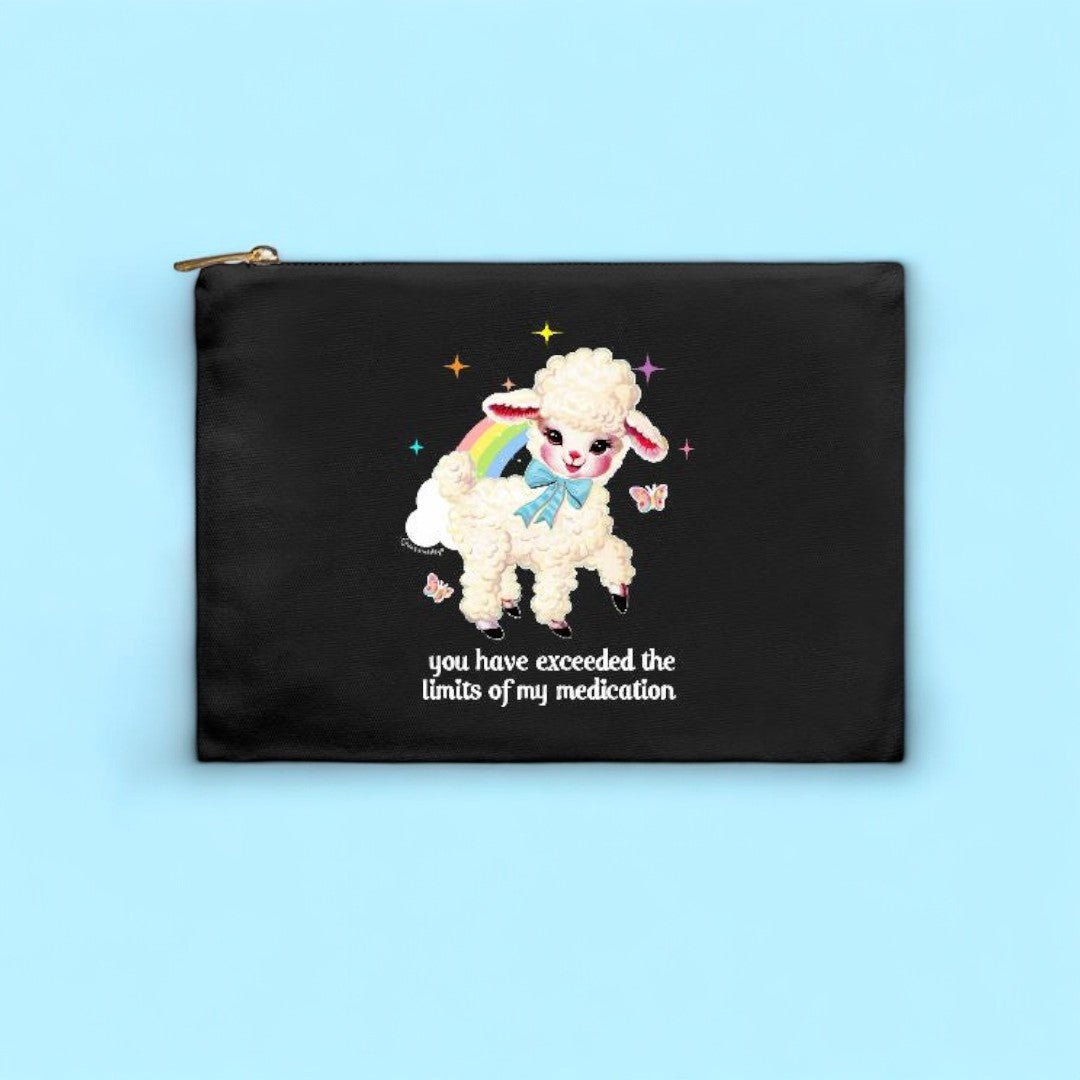 You Have Exceeded The Limits Of My Medication Benny The Lamb Cosmetic Bag - UntamedEgo LLC.
