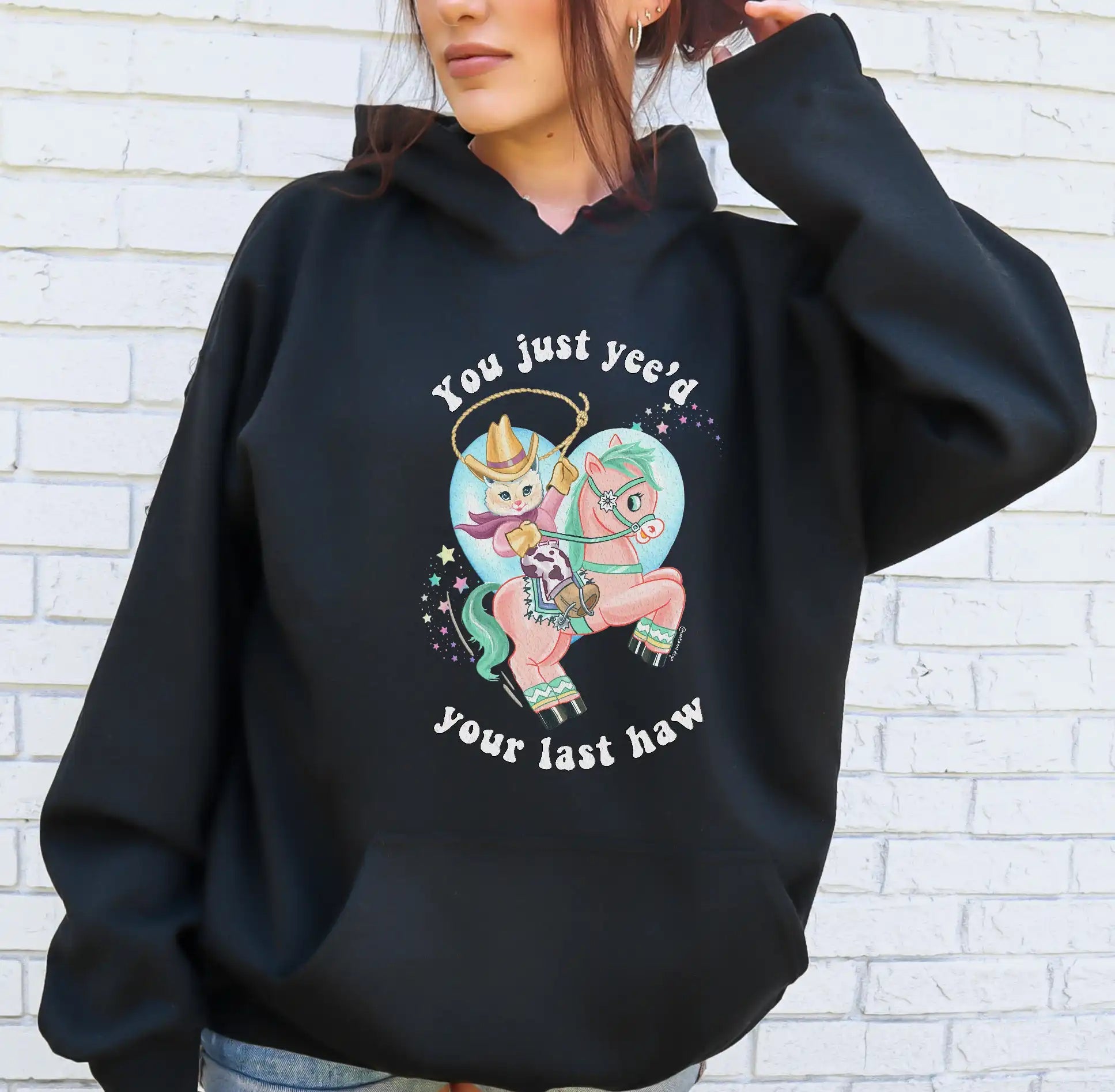 You Just Yee'd Your Last Haw Luna Cowboy Kitty Hoodie - UntamedEgo LLC.