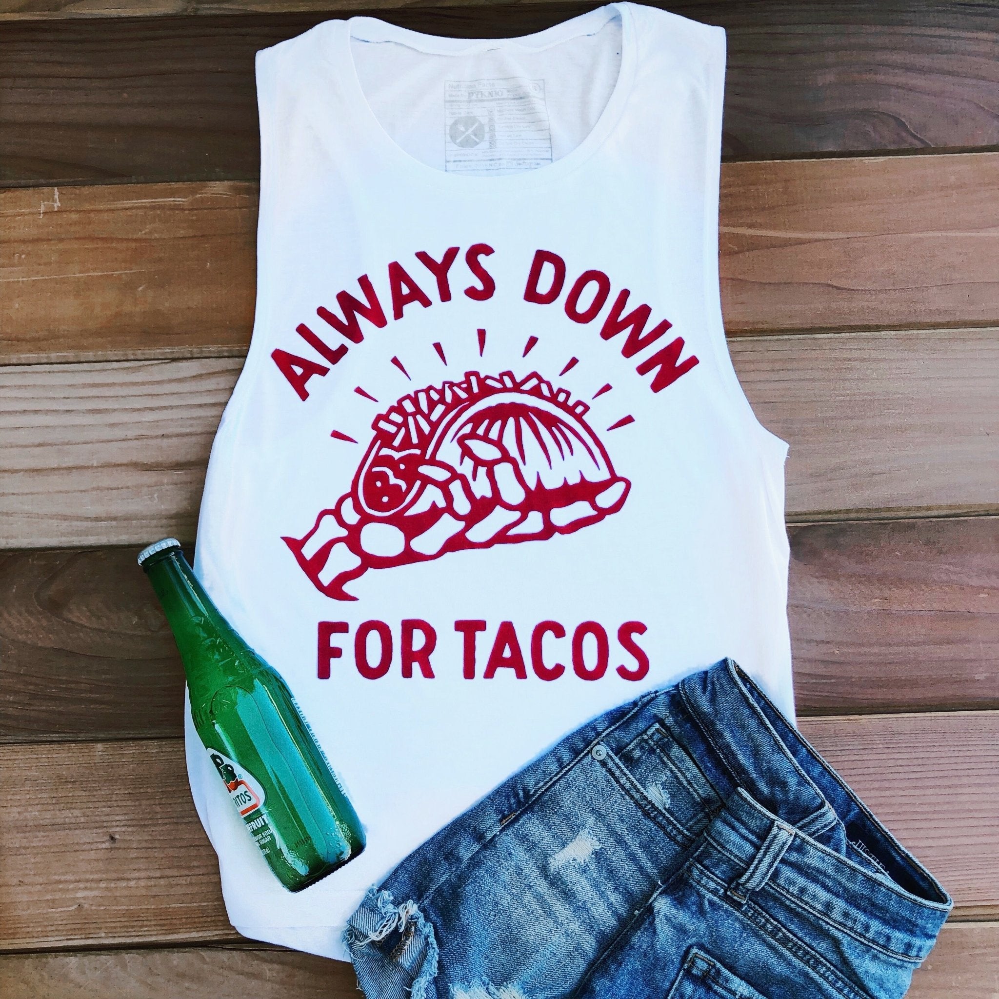 ALWAYS DOWN FOR TACOS WOMEN'S MUSCLE TEE - UntamedEgo LLC.