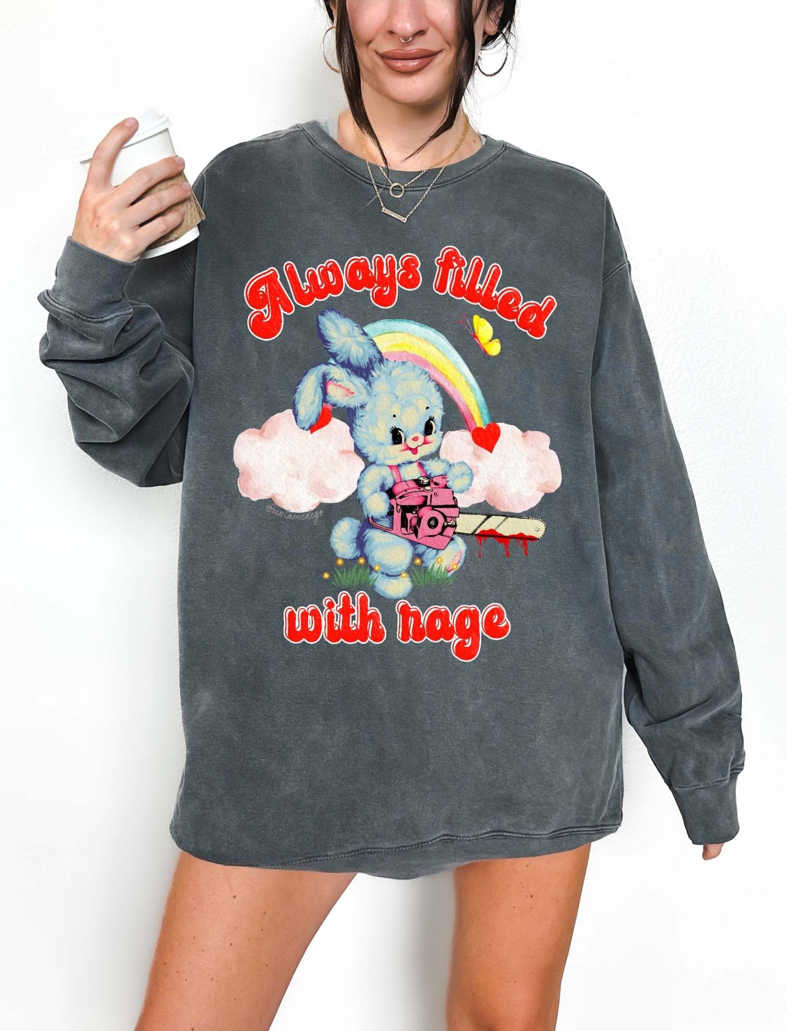 Always Filled With Rage Bunny Crew Sweatshirt - UntamedEgo LLC.