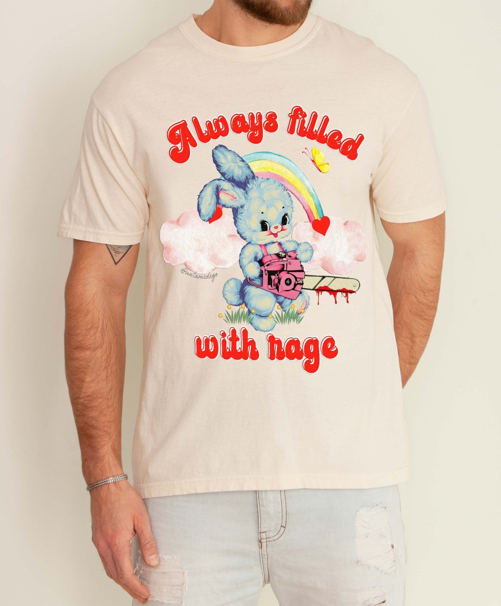 Always Filled With Rage Mens Tee - UntamedEgo LLC.