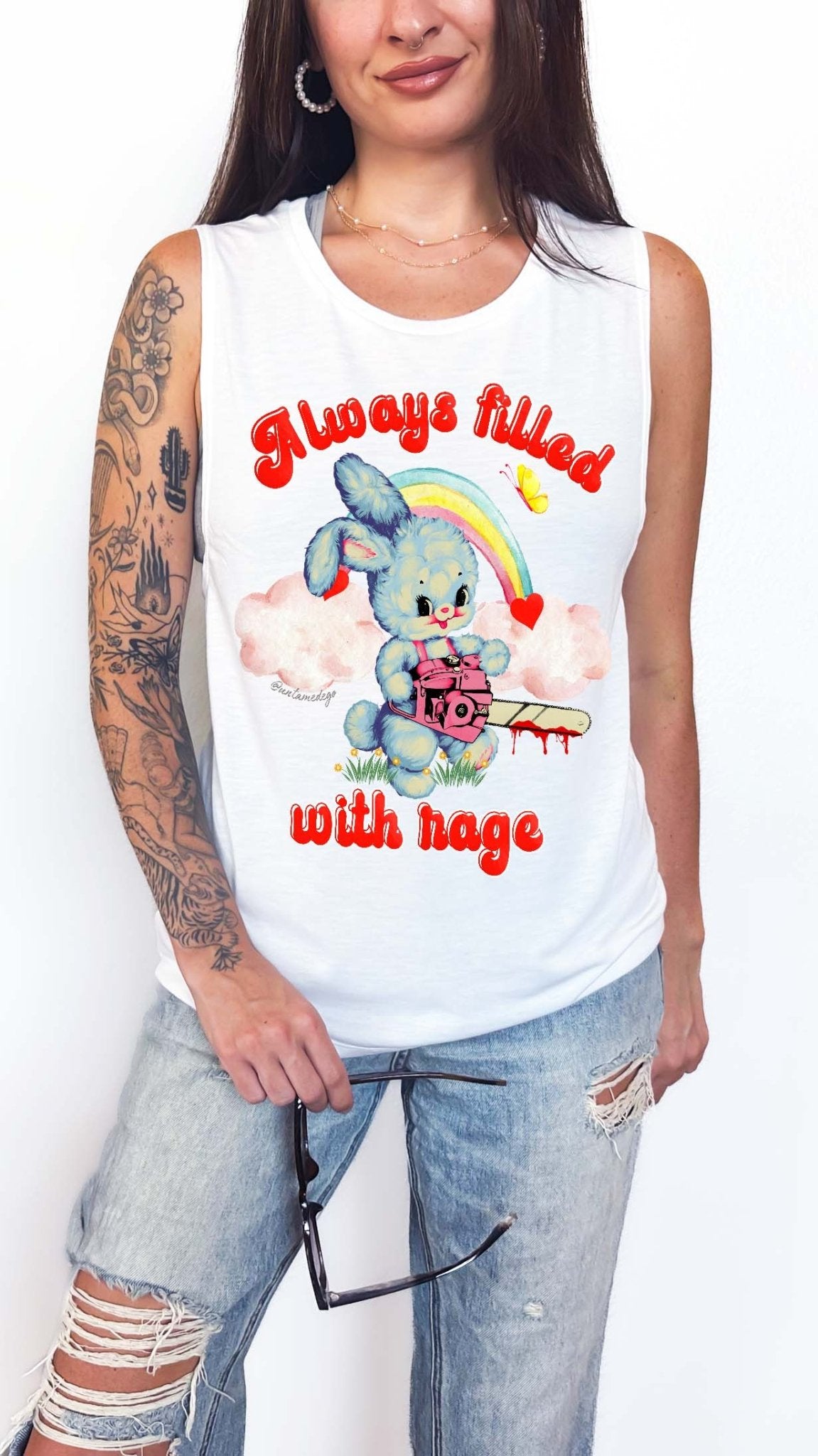 Always Filled With Rage Muscle Tank - UntamedEgo LLC.