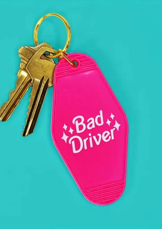 Bad Driver Motel Keychain - UntamedEgo LLC.