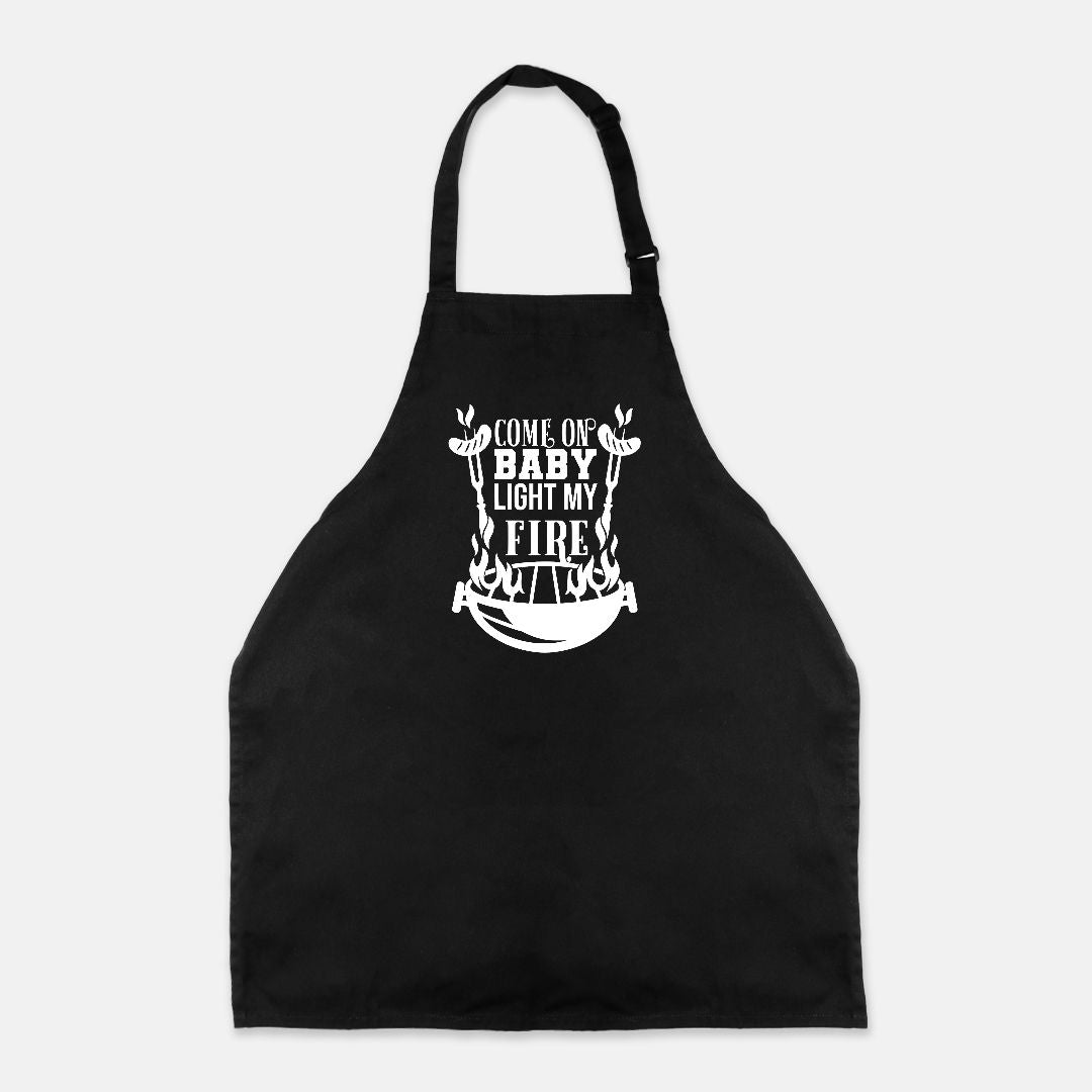 Come On Baby Light My Fire Apron - UntamedEgo LLC.
