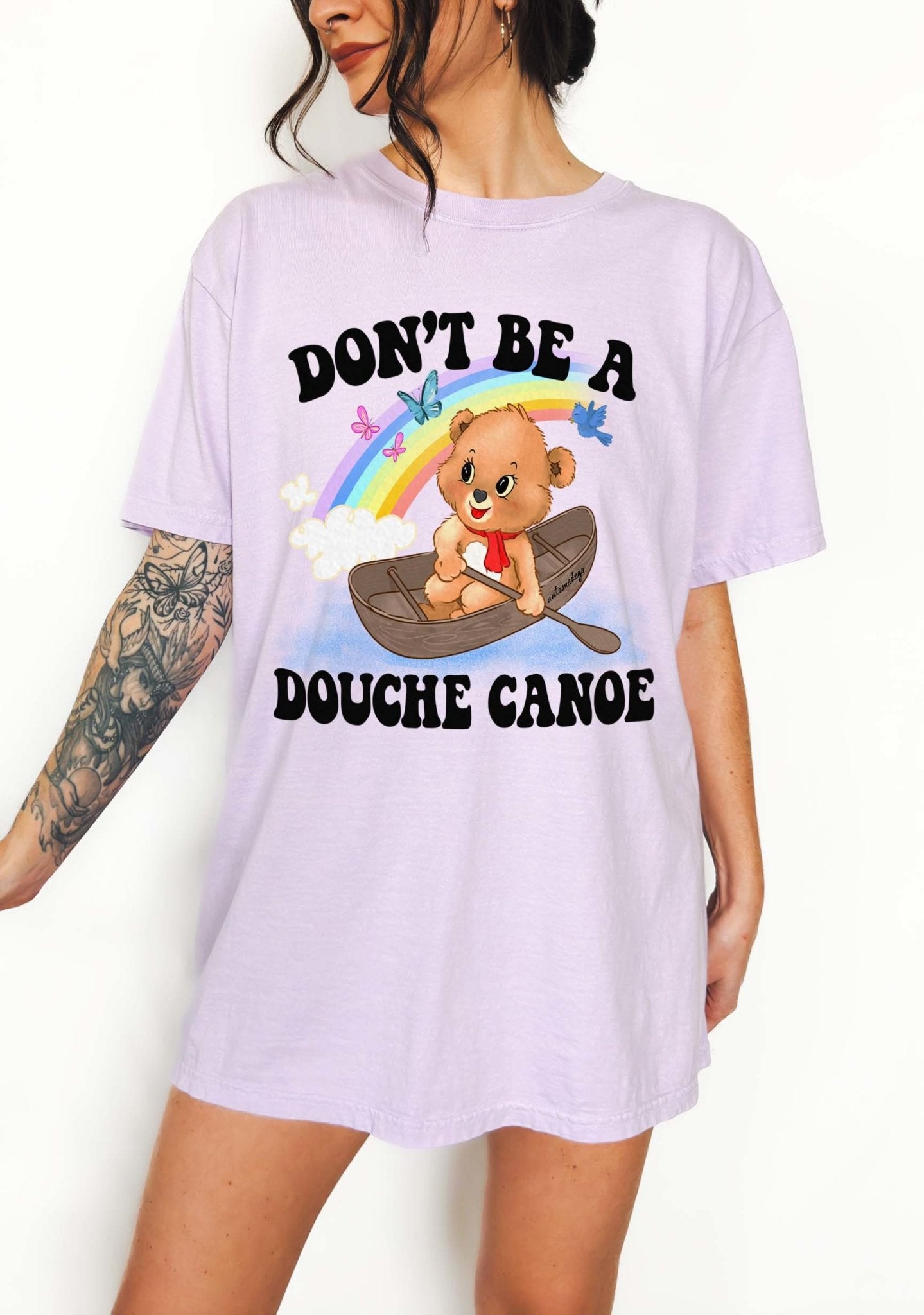Don't Be A Douche Canoe Lolly The Bear Tee - UntamedEgo LLC.