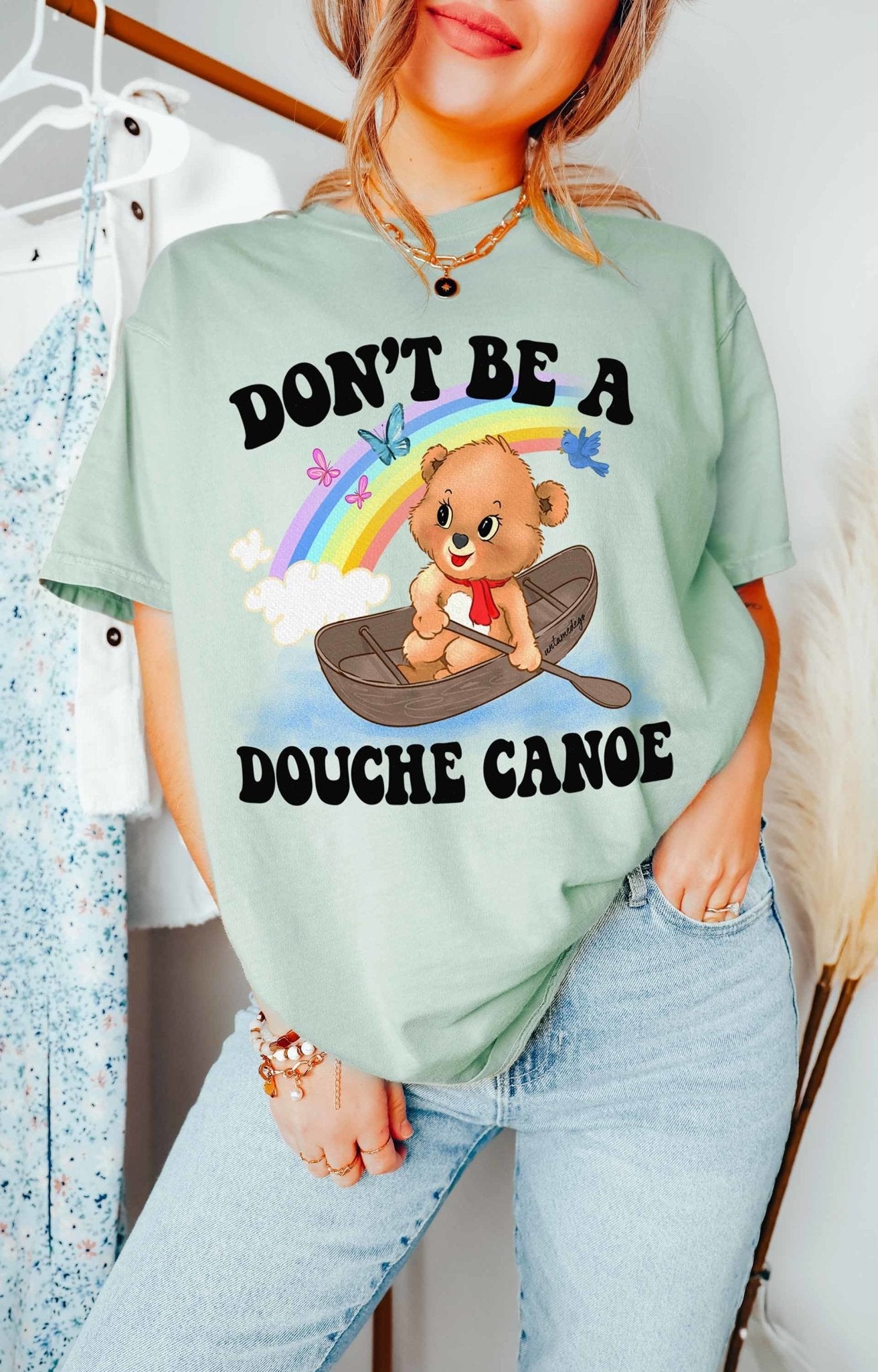 Don't Be A Douche Canoe Lolly The Bear Tee - UntamedEgo LLC.