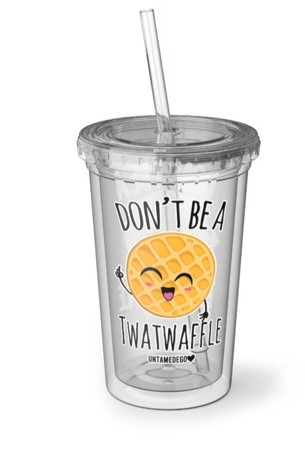 Don't Be A Twatwaffle Acrylic Tumbler - UntamedEgo LLC.