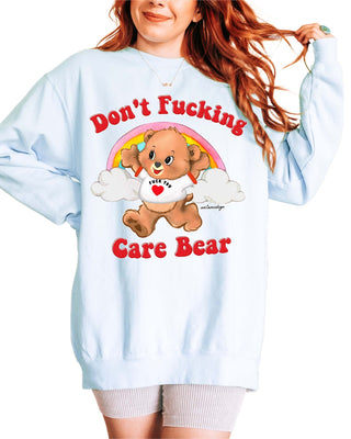 Don't F*cking Care Bear Crew Sweatshirt - UntamedEgo LLC.