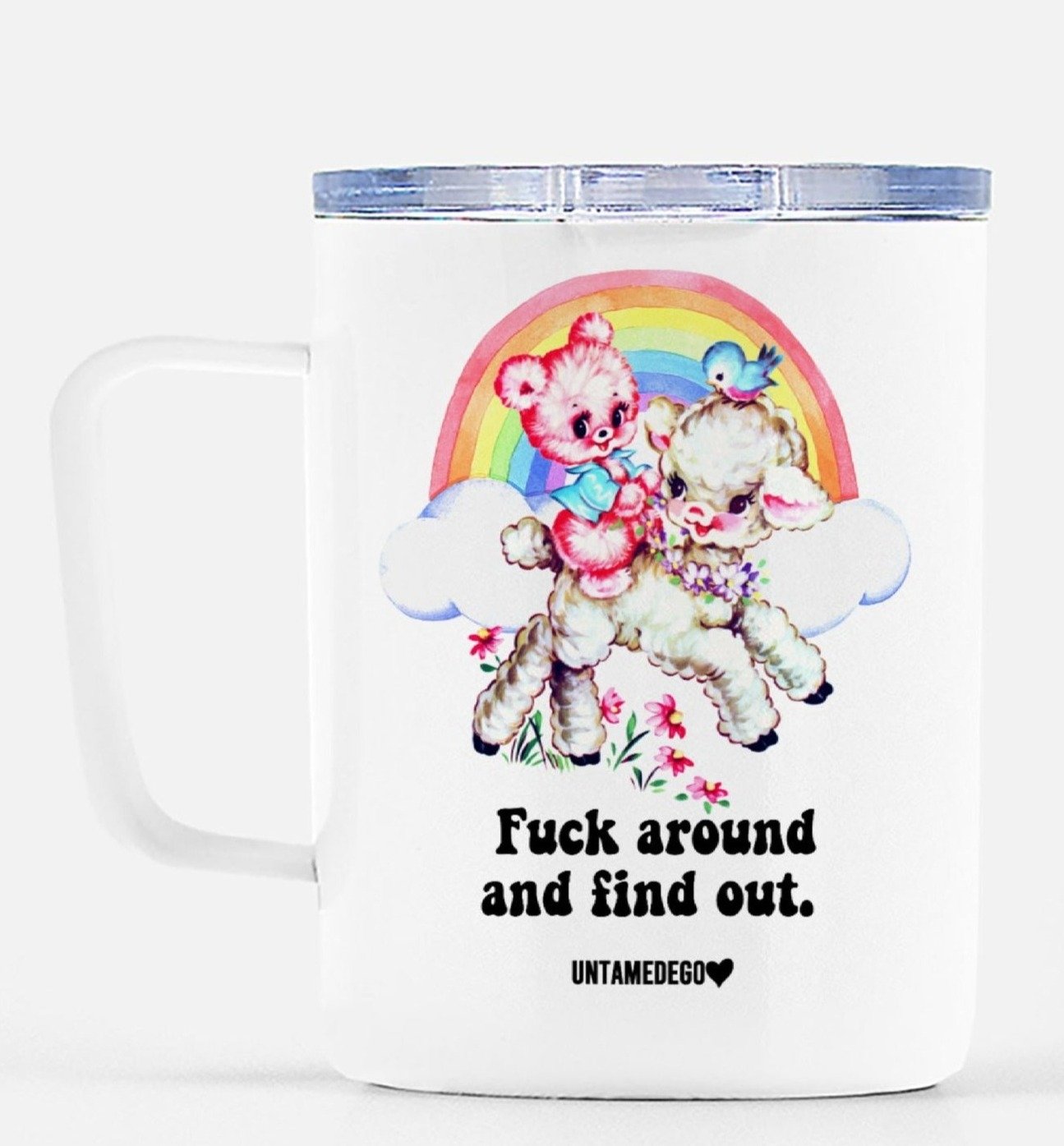 Fuck Around And Find Out Mugs - UntamedEgo LLC.