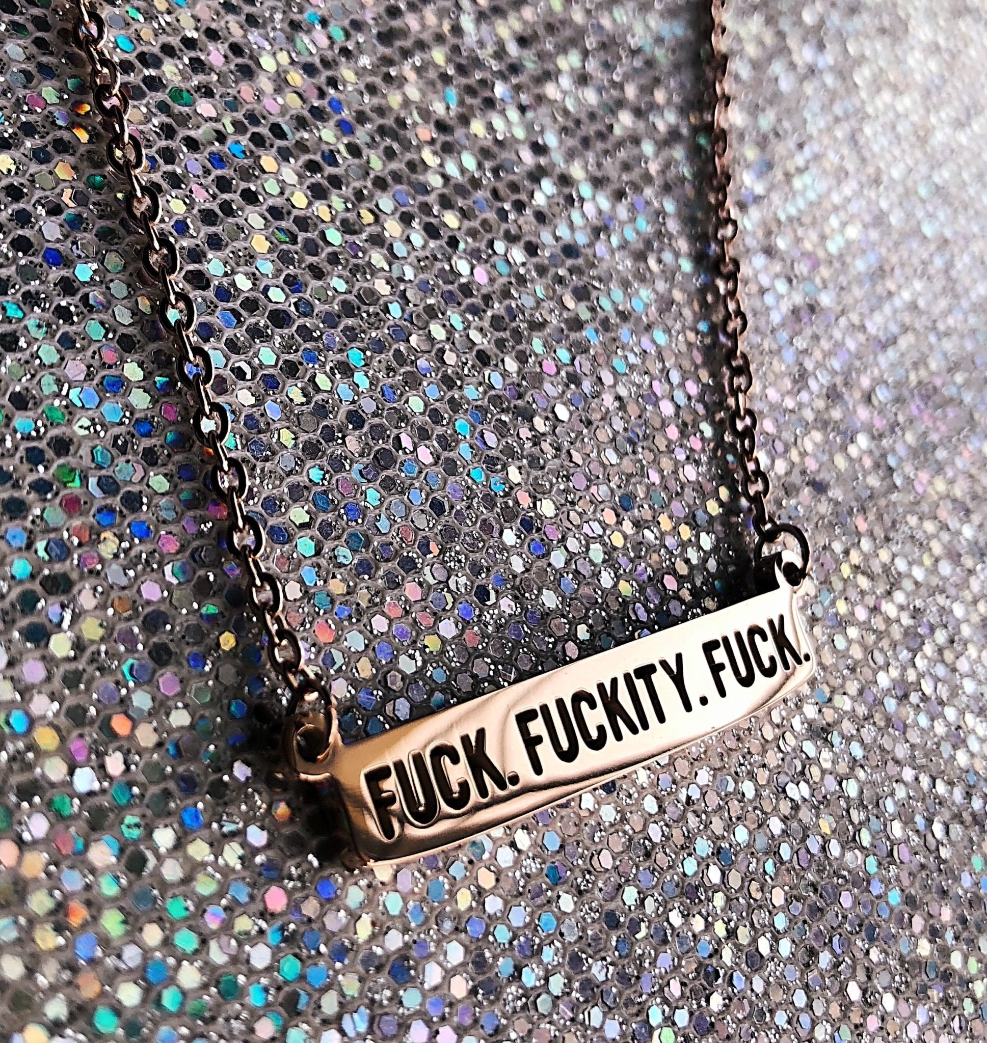 Fuck Fuckity Fuck Necklace - UntamedEgo LLC.