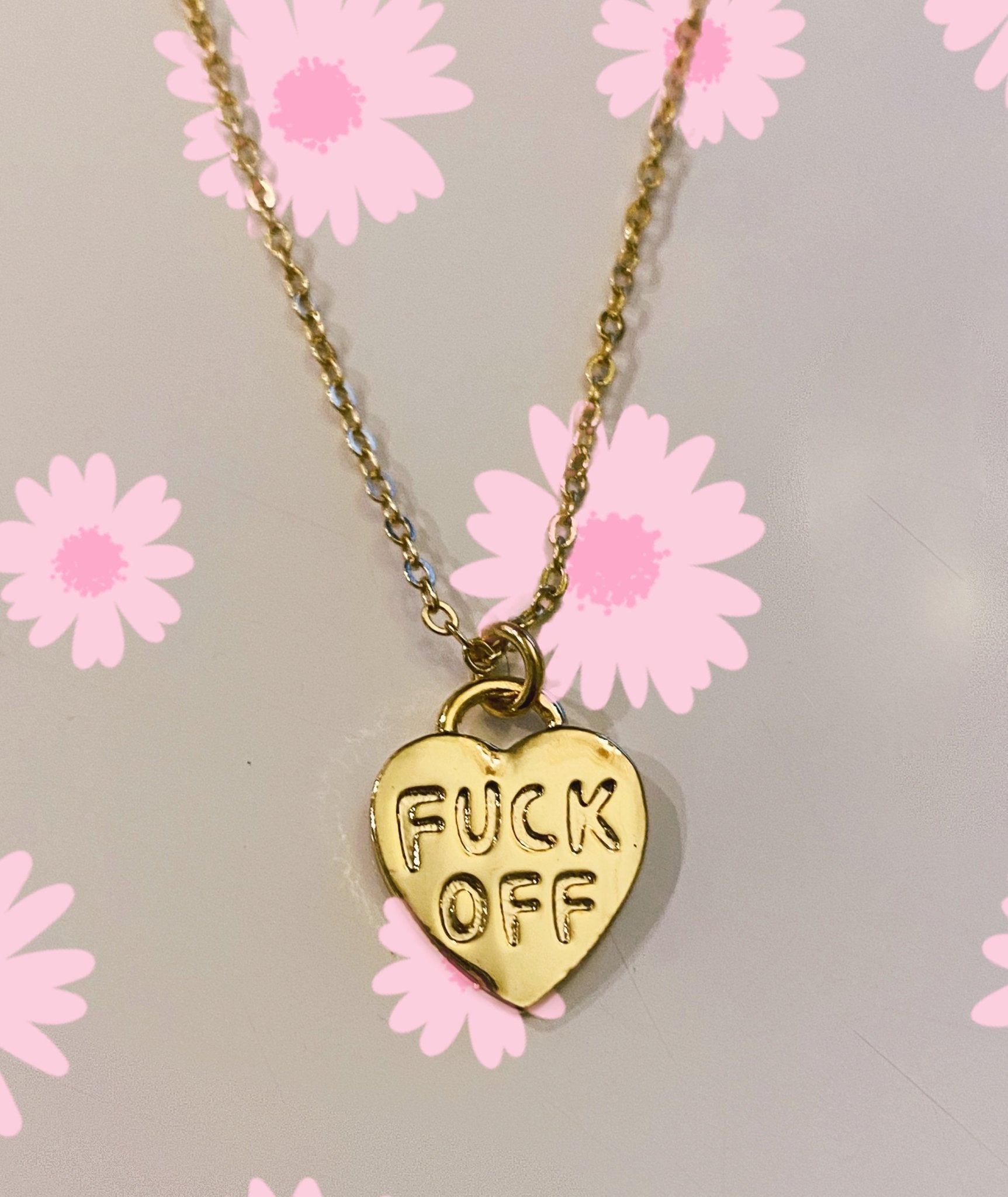 Fuck Off 18k Gold Plated Necklace - UntamedEgo LLC.