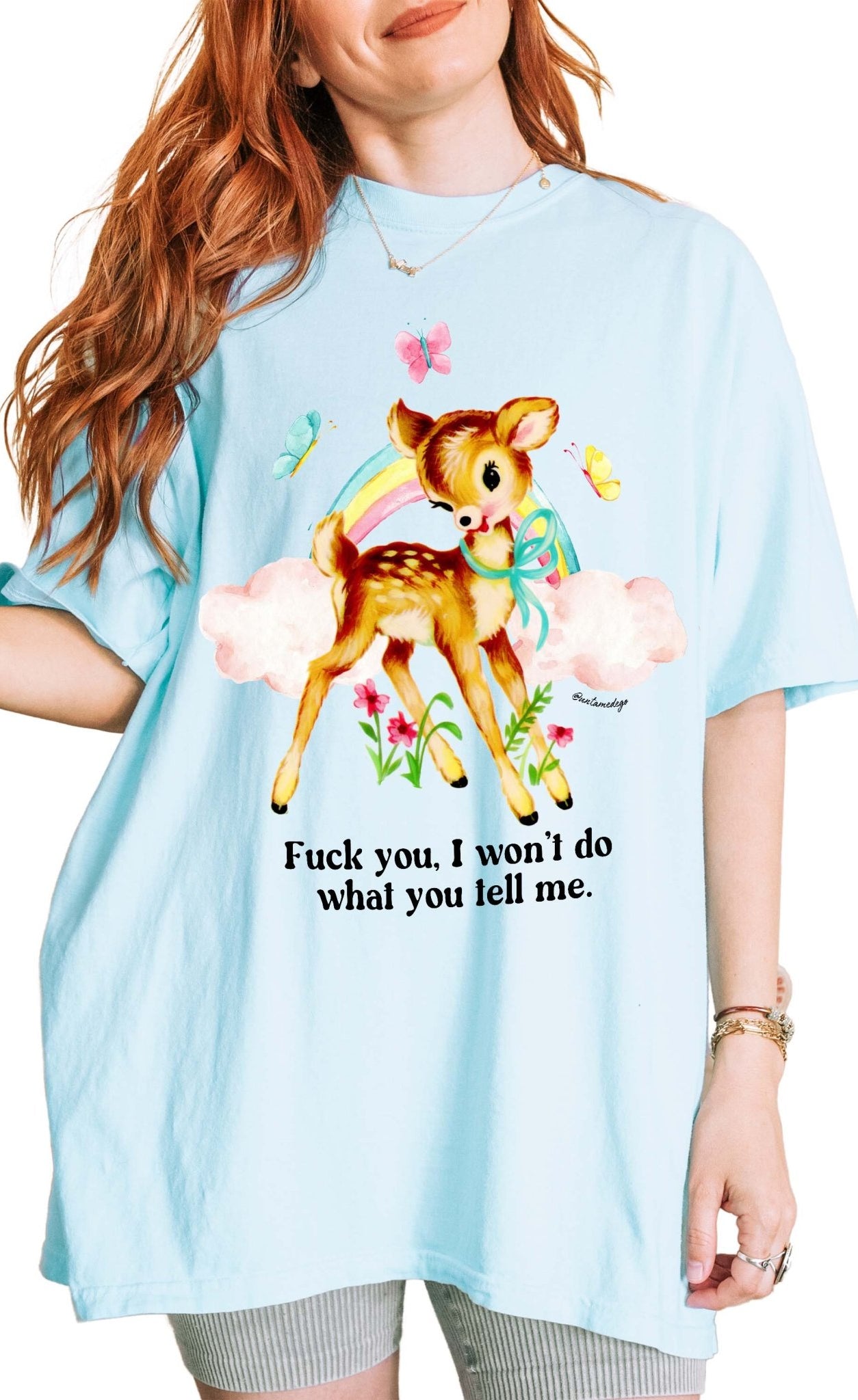 Fuck You I Won't Do What You Tell Me Exclusive Tee - UntamedEgo LLC.