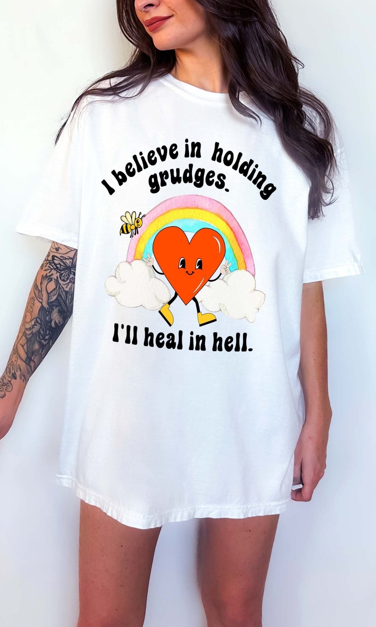 I Believe In Holding Grudges I'll Heal In Hell Unisex Tee - UntamedEgo LLC.