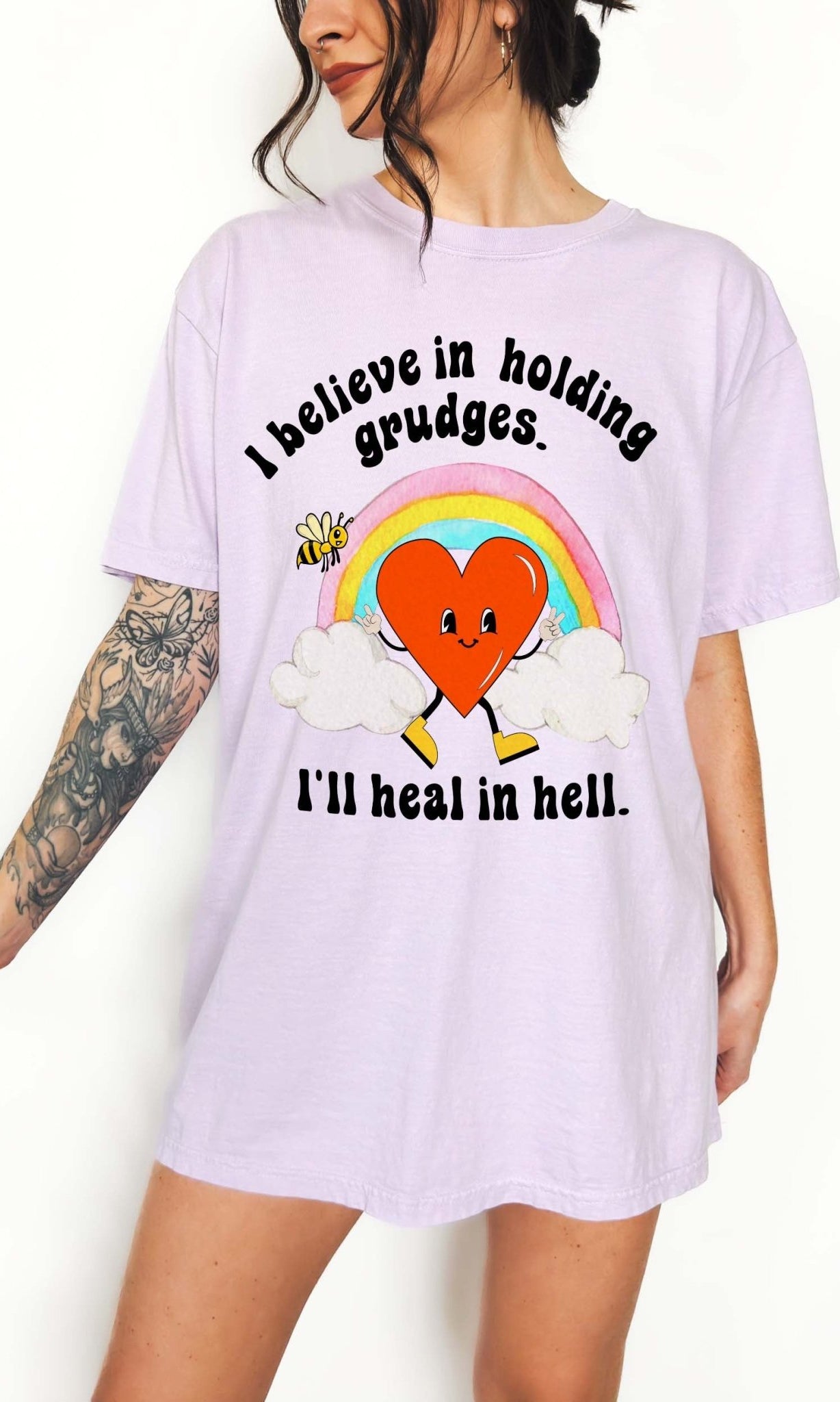 I Believe In Holding Grudges I'll Heal In Hell Unisex Tee - UntamedEgo LLC.