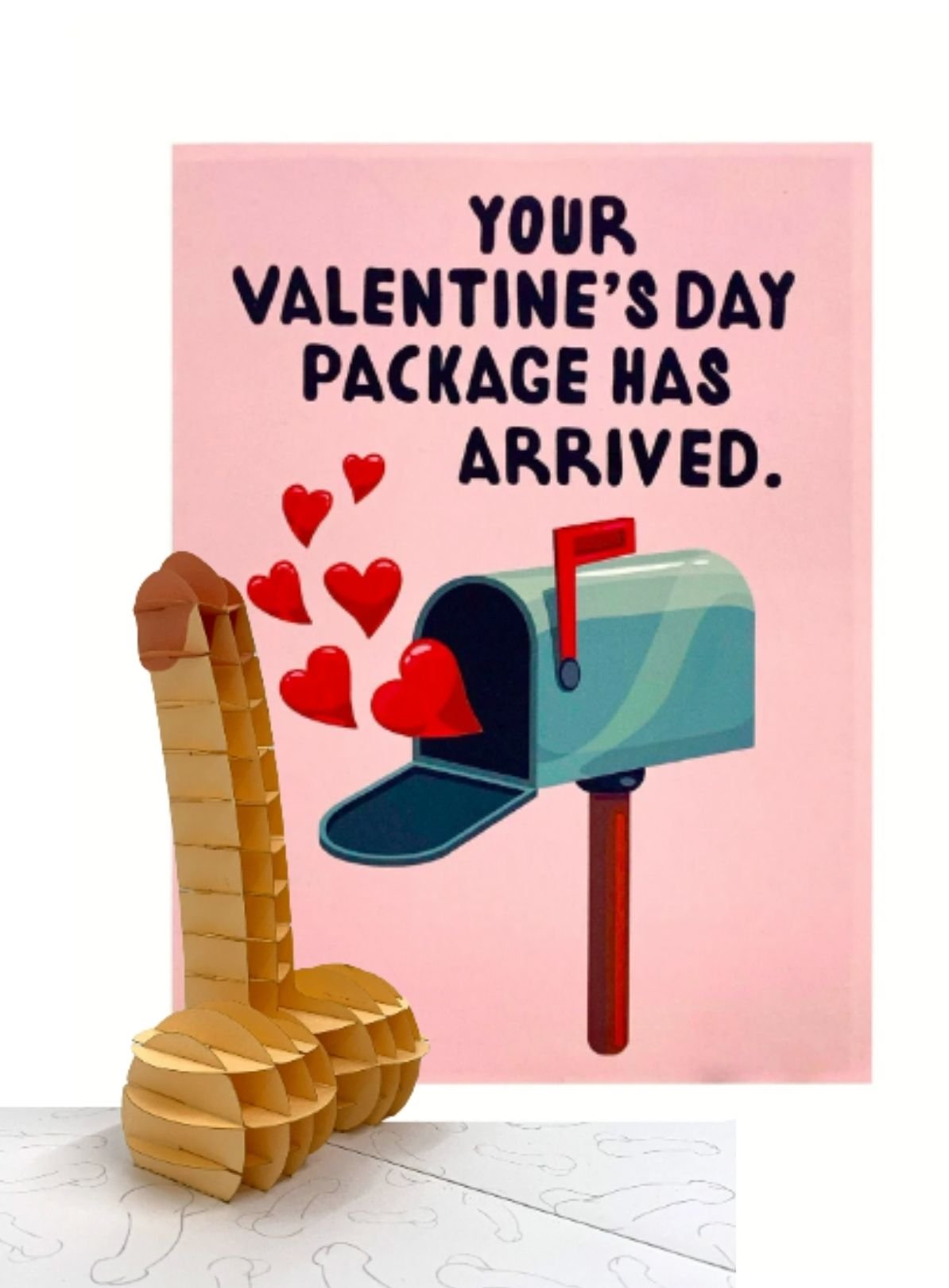Funny Valentine’s Card - Your Package Has Arrived Penis Pop up Greeting Card - UntamedEgo LLC.