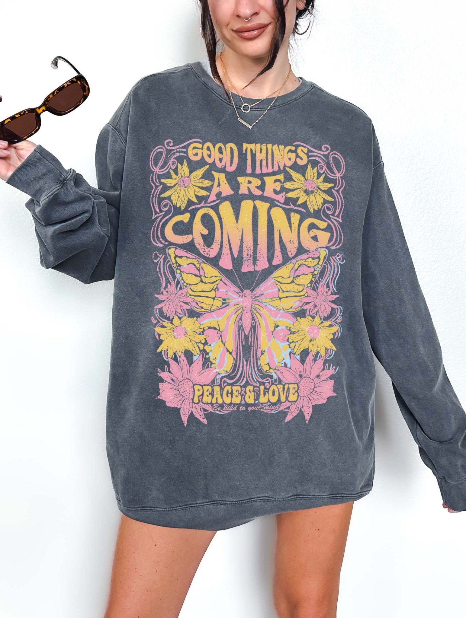Good Things Are Coming Crew Sweatshirt - UntamedEgo LLC.