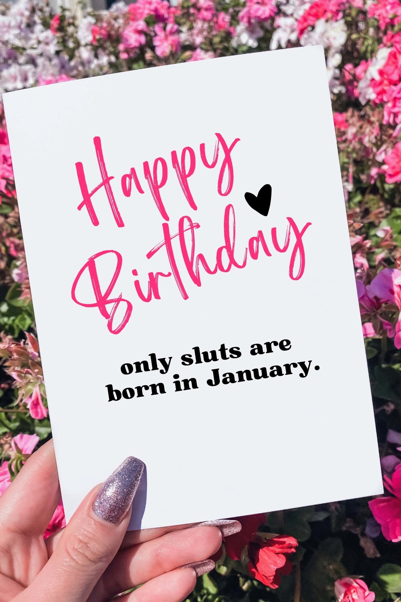 Happy Birthday Only Sluts Are Born in January Greeting Carrd - UntamedEgo LLC.