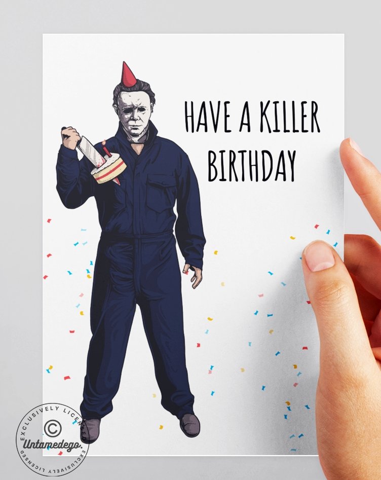 Have A Killer Birthday Horror Card - UntamedEgo LLC.