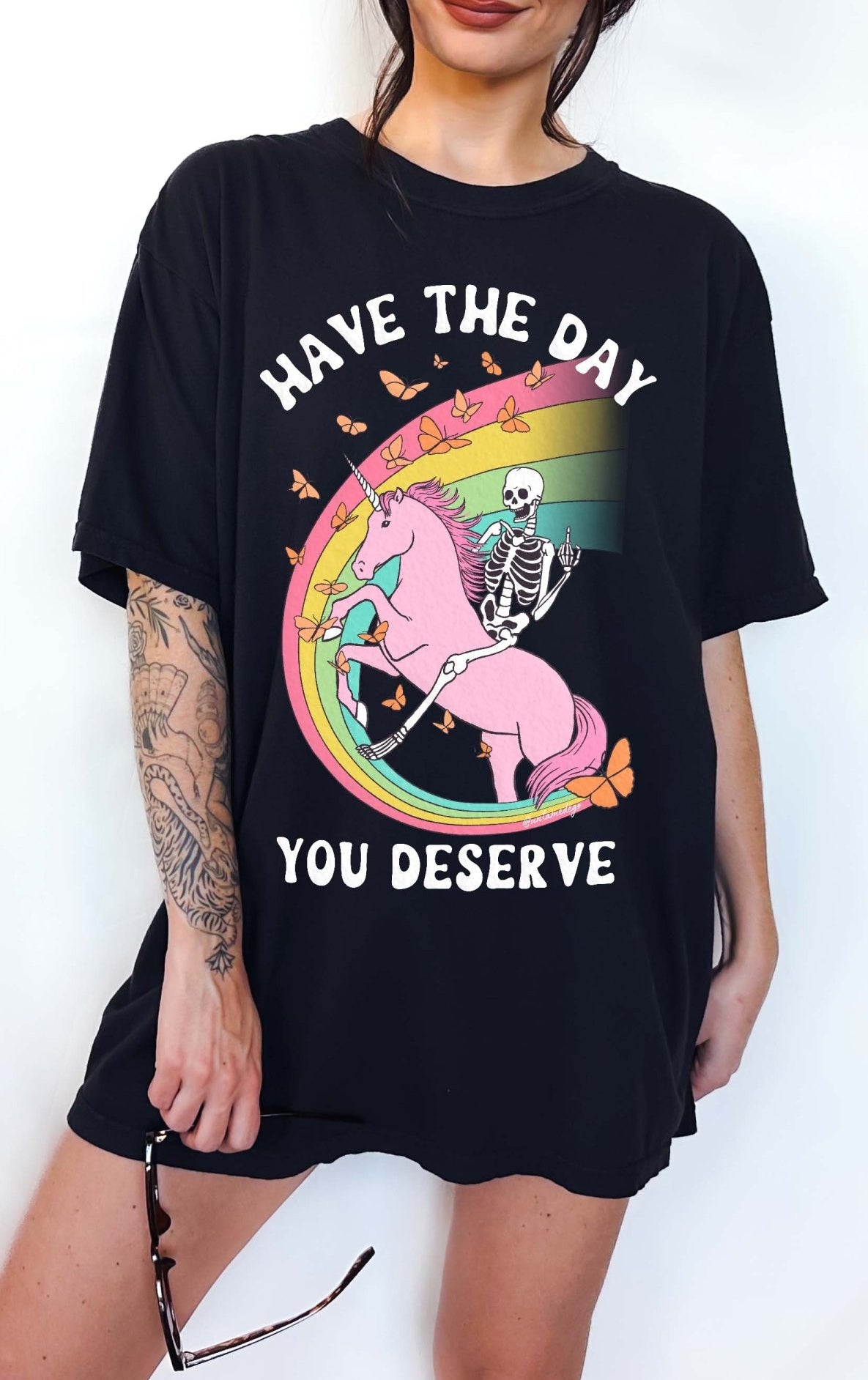 Have The Day You Deserve Exclusive Tee - UntamedEgo LLC.