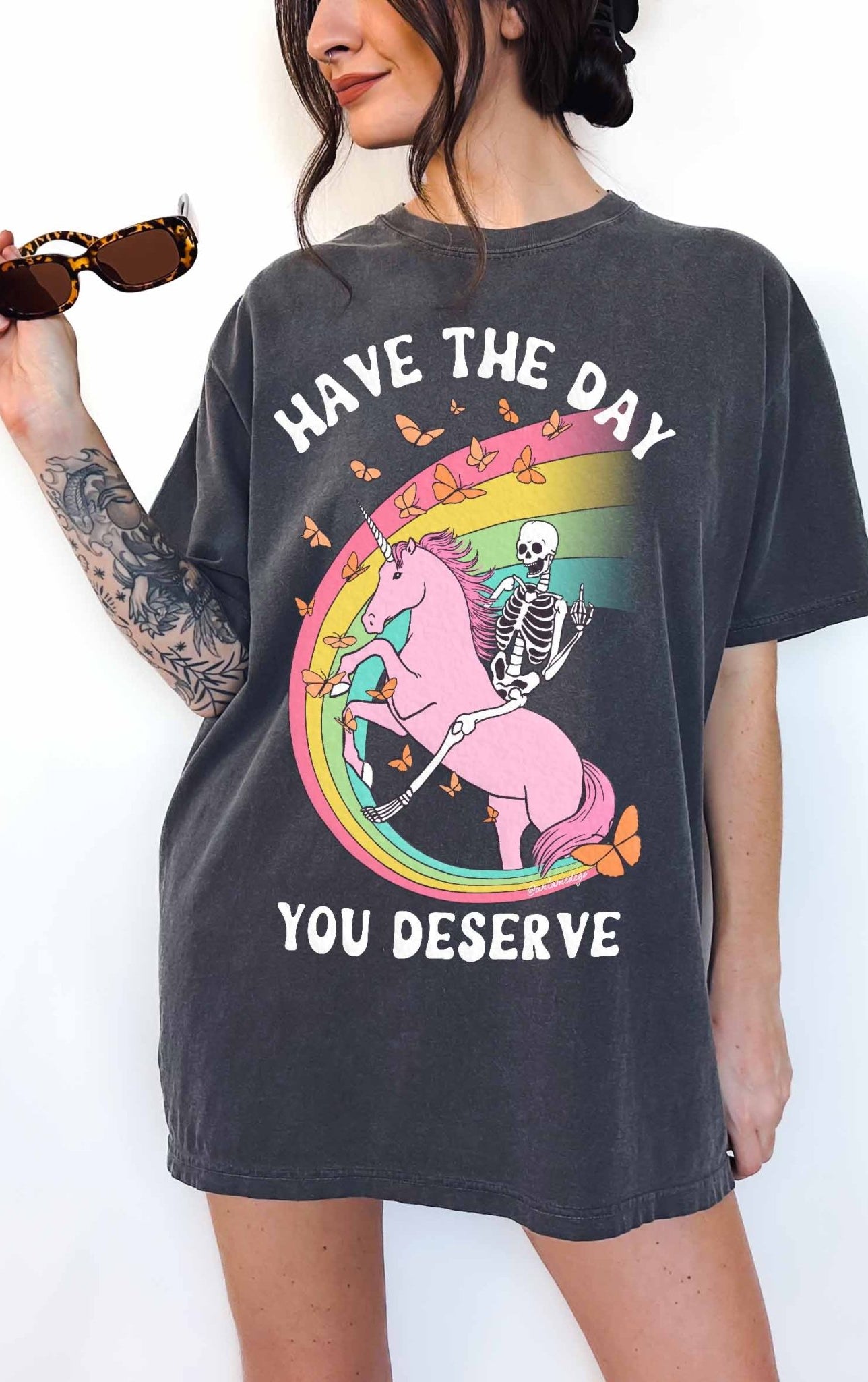 Have The Day You Deserve Exclusive Tee - UntamedEgo LLC.