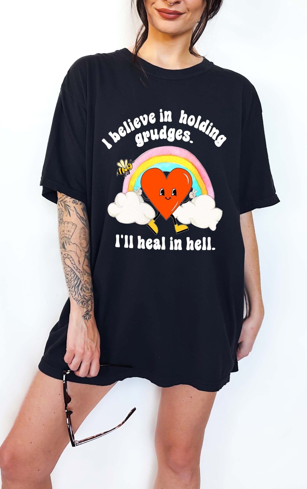 I Believe In Holding Grudges I'll Heal In Hell Unisex Tee - UntamedEgo LLC.
