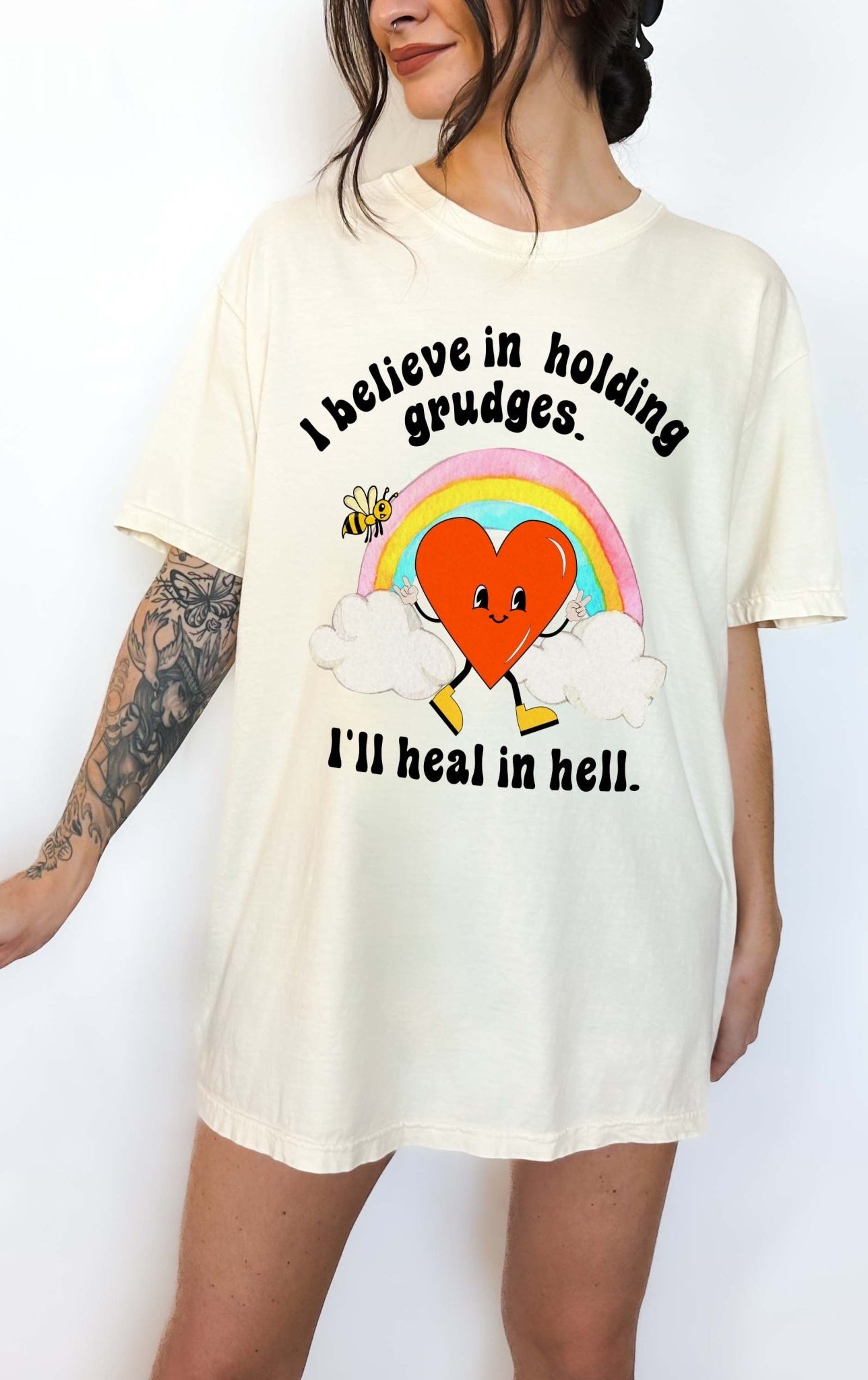 I Believe In Holding Grudges I'll Heal In Hell Unisex Tee - UntamedEgo LLC.