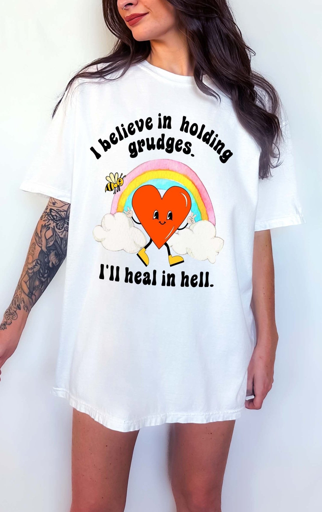 I Believe In Holding Grudges I'll Heal In Hell Unisex Tee - UntamedEgo LLC.