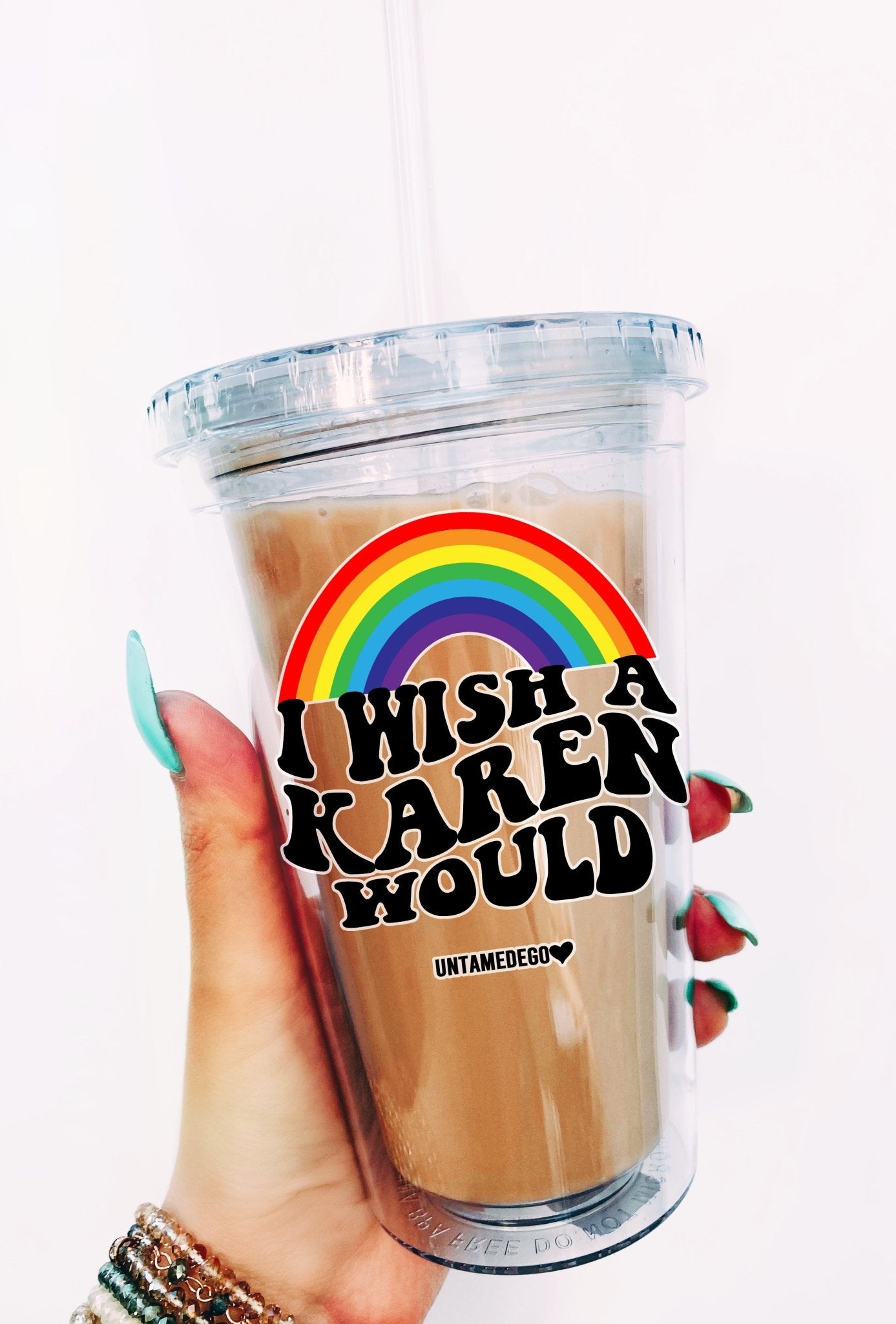 I Wish A Karen Would Acrylic Tumbler - UntamedEgo LLC.