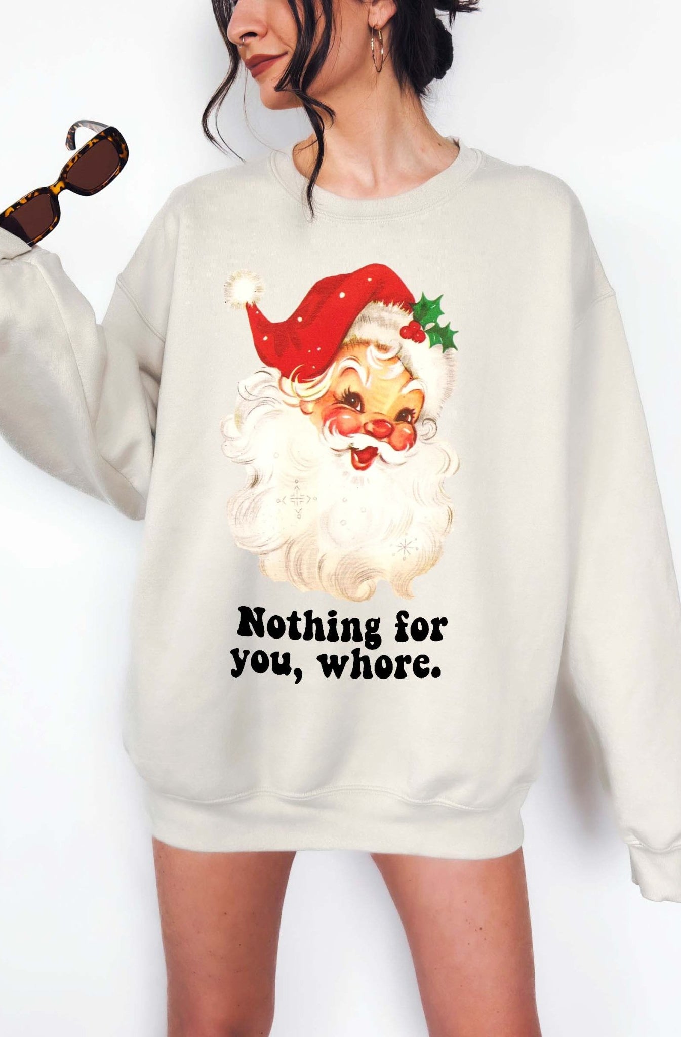 Nothing For You Santa Crew Christmas Sweatshirt - UntamedEgo LLC.
