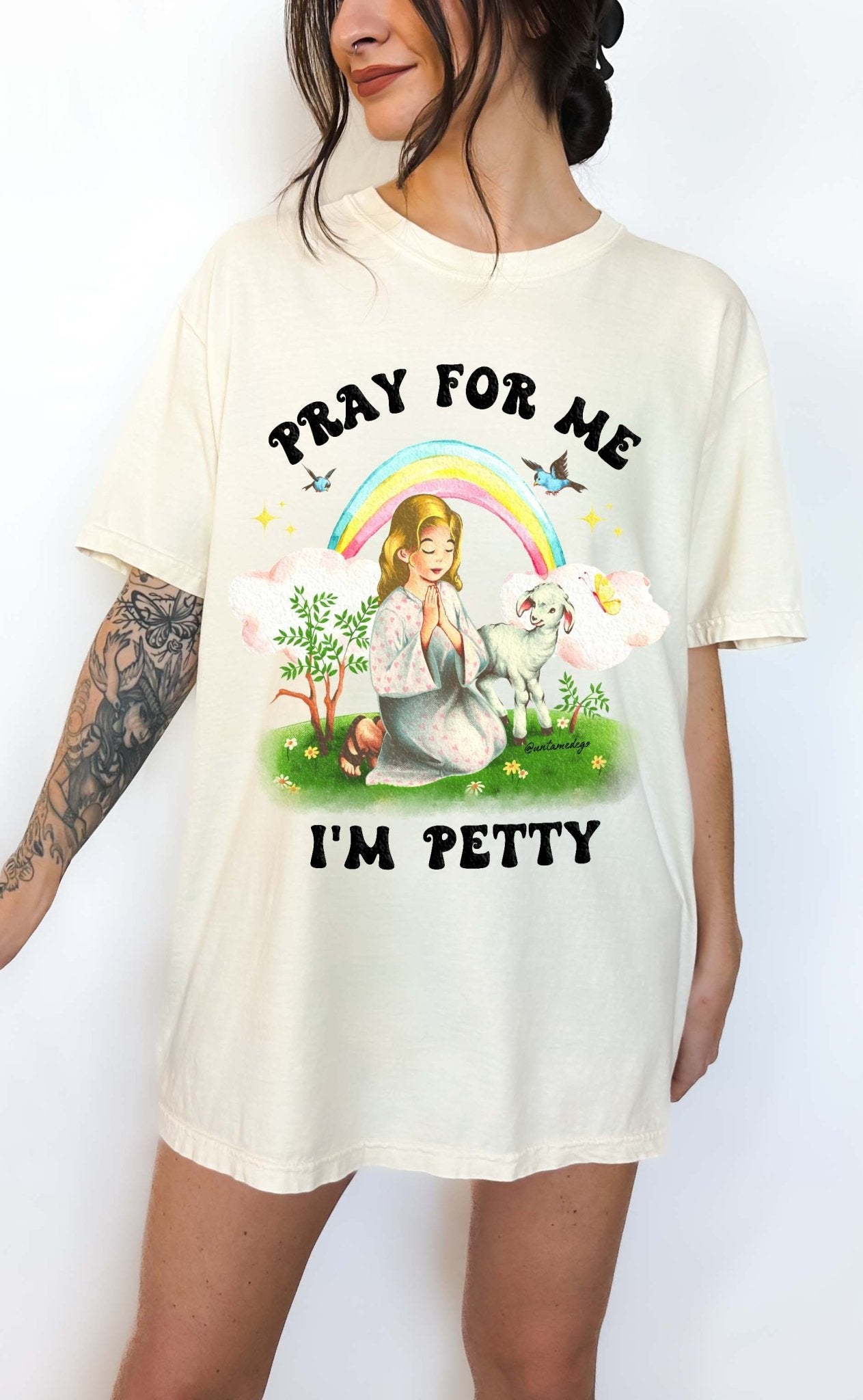 Pray For Me I'm Petty Rainbow Tee - UntamedEgo LLC.