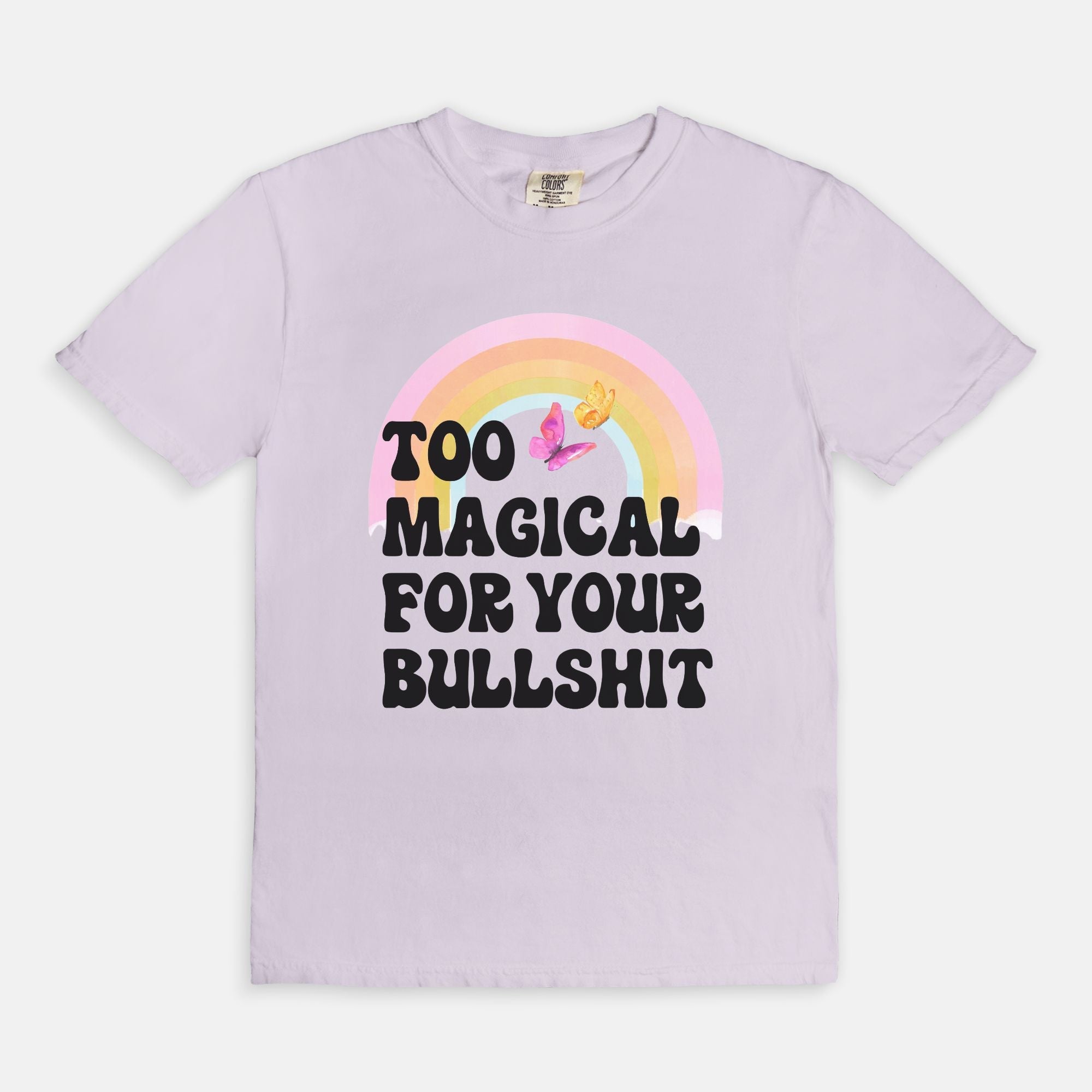 Too Magical For Your Bullshit - UntamedEgo LLC.